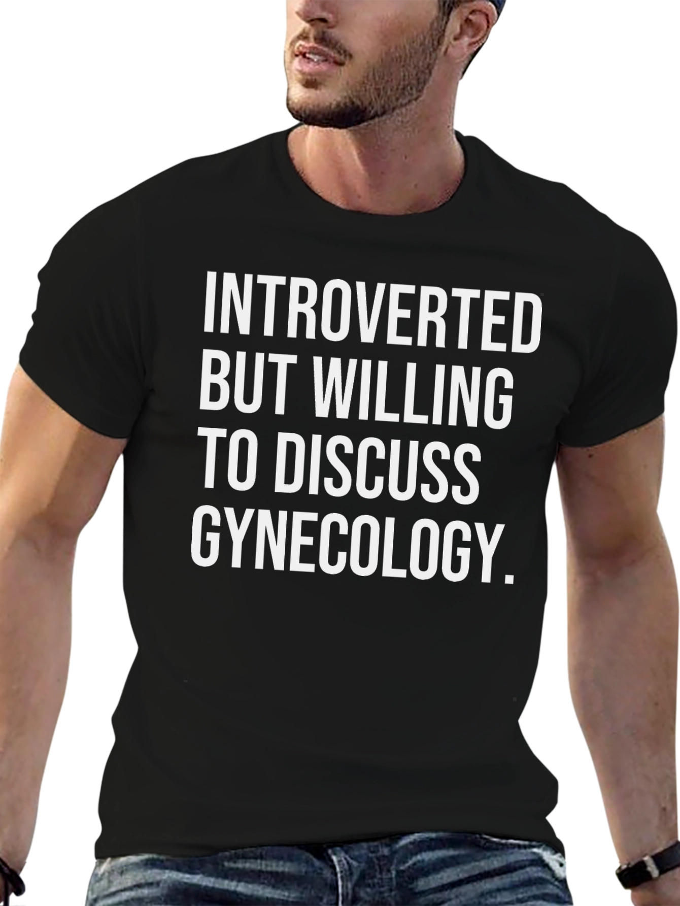 Introverted Gynecologist T-Shirt Black Humor Tee