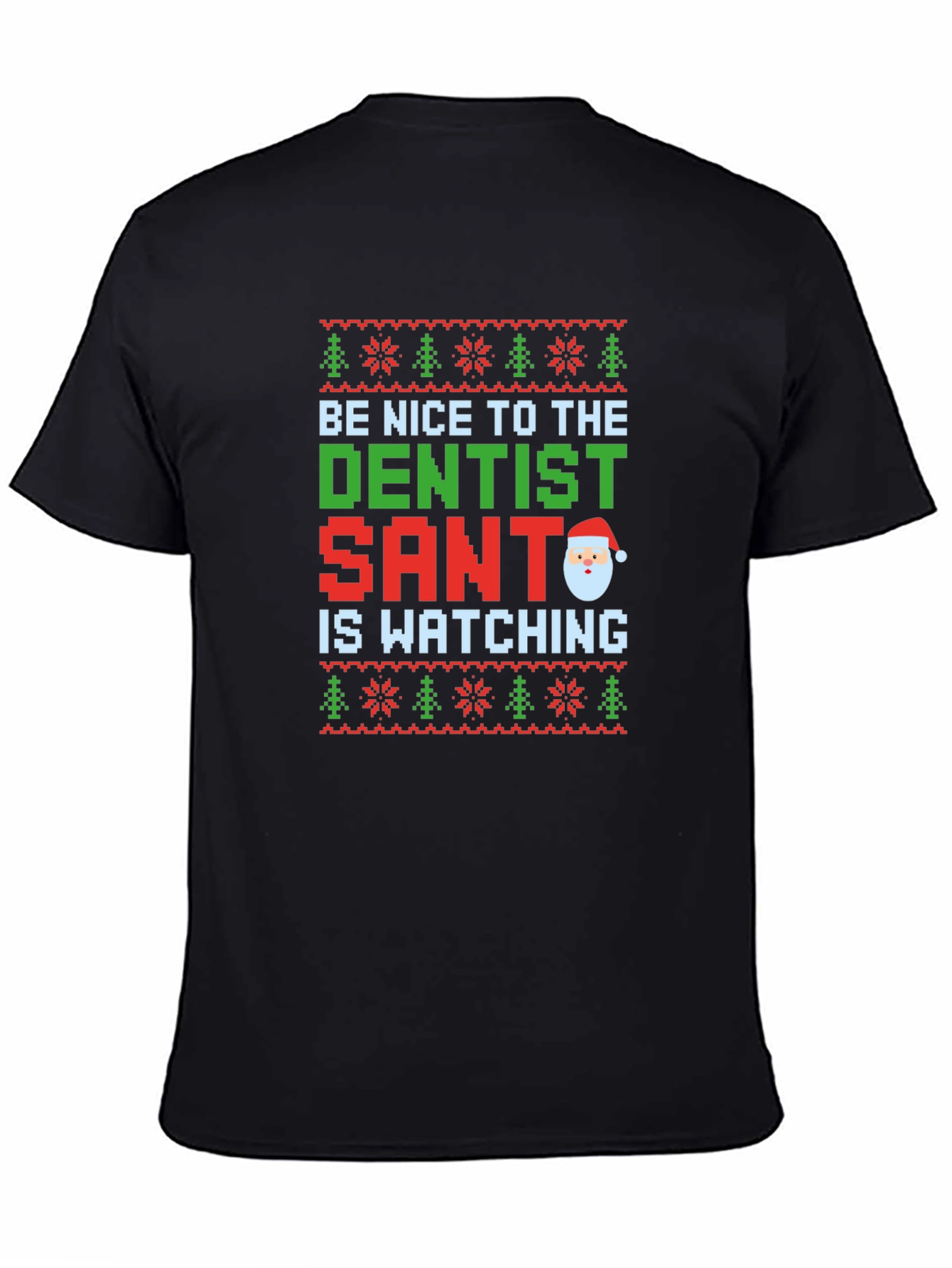 Dentist Santa Christmas Ugly Sweater T-Shirt