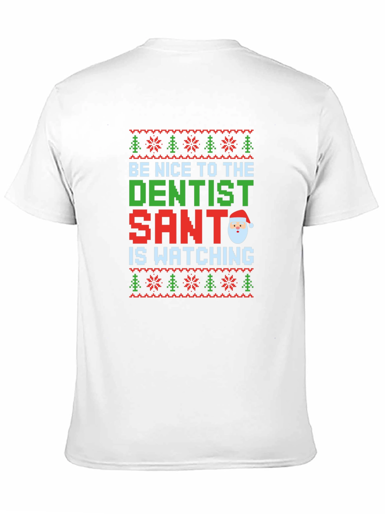 Dentist Santa Christmas Ugly Sweater T-Shirt