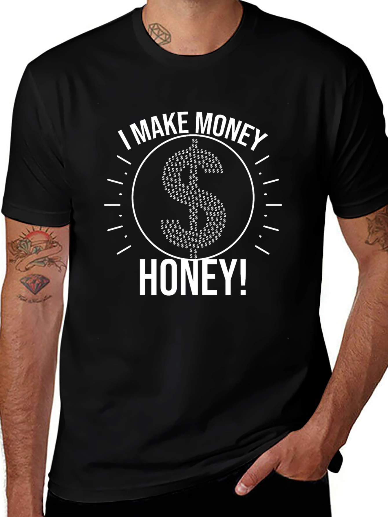 I Make Money Honey! Graphic Tee