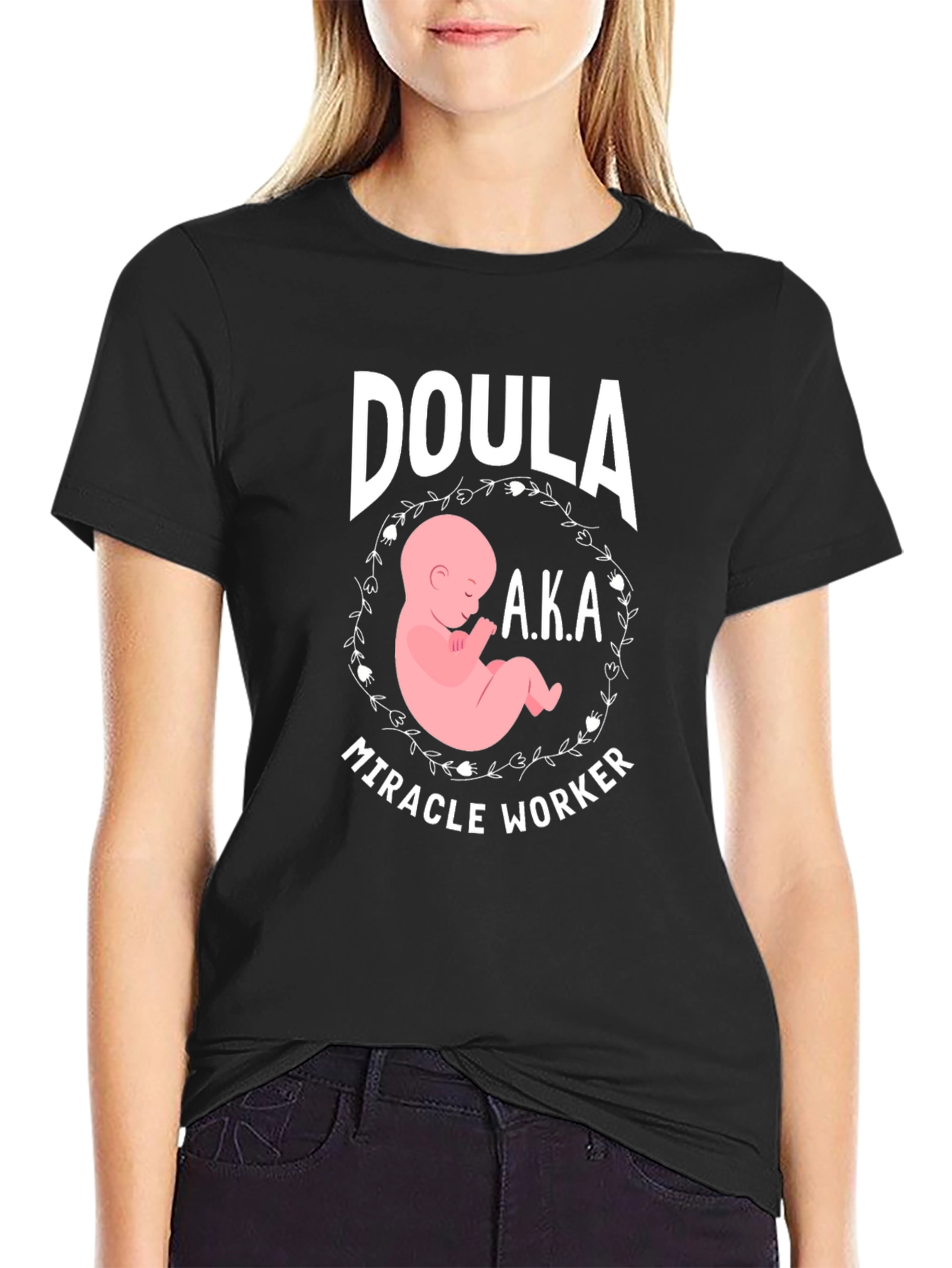 Doula Miracle Worker Graphic T-Shirt