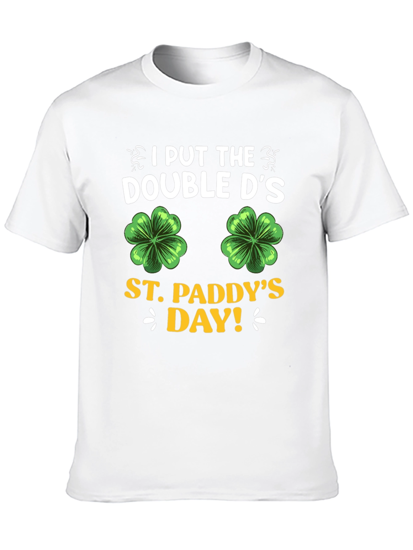 St. Paddys Day Double Ds T-Shirt