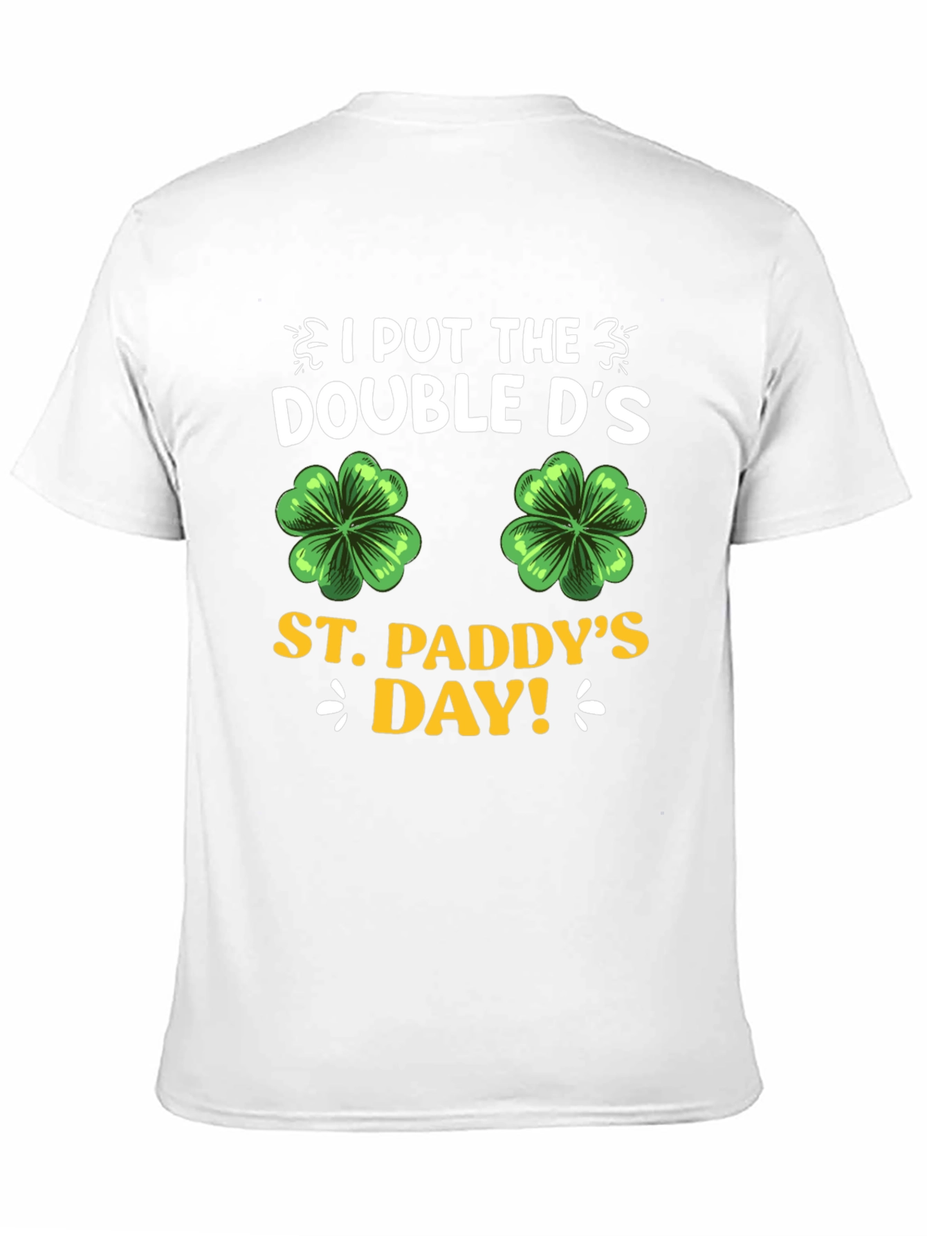 St. Paddys Day Double Ds T-Shirt