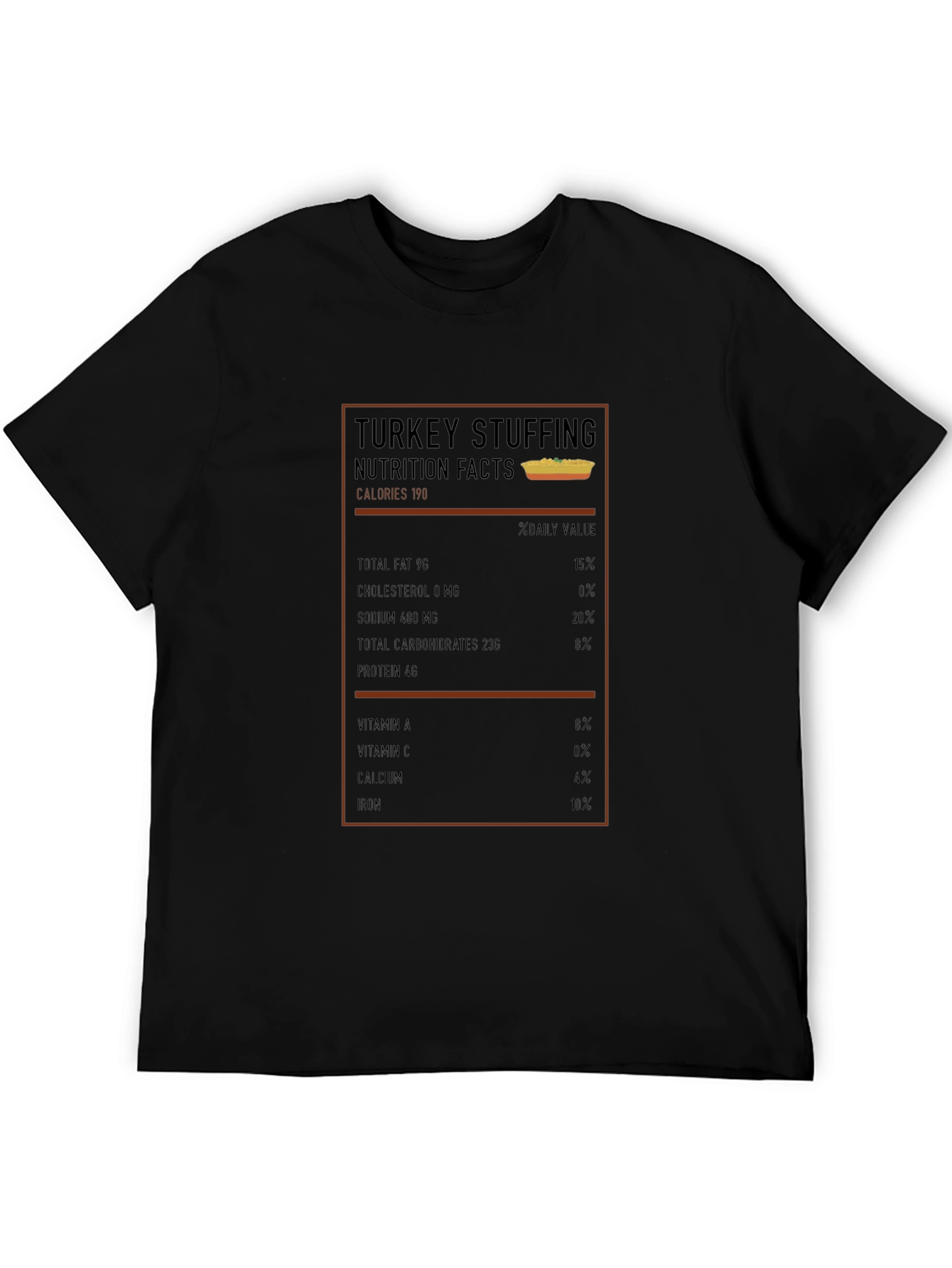 Funny Turkey Stuffing Nutrition Facts T-Shirt