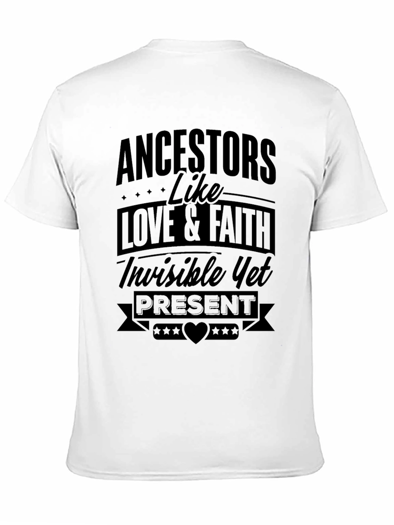 Ancestors Love & Faith T-Shirt