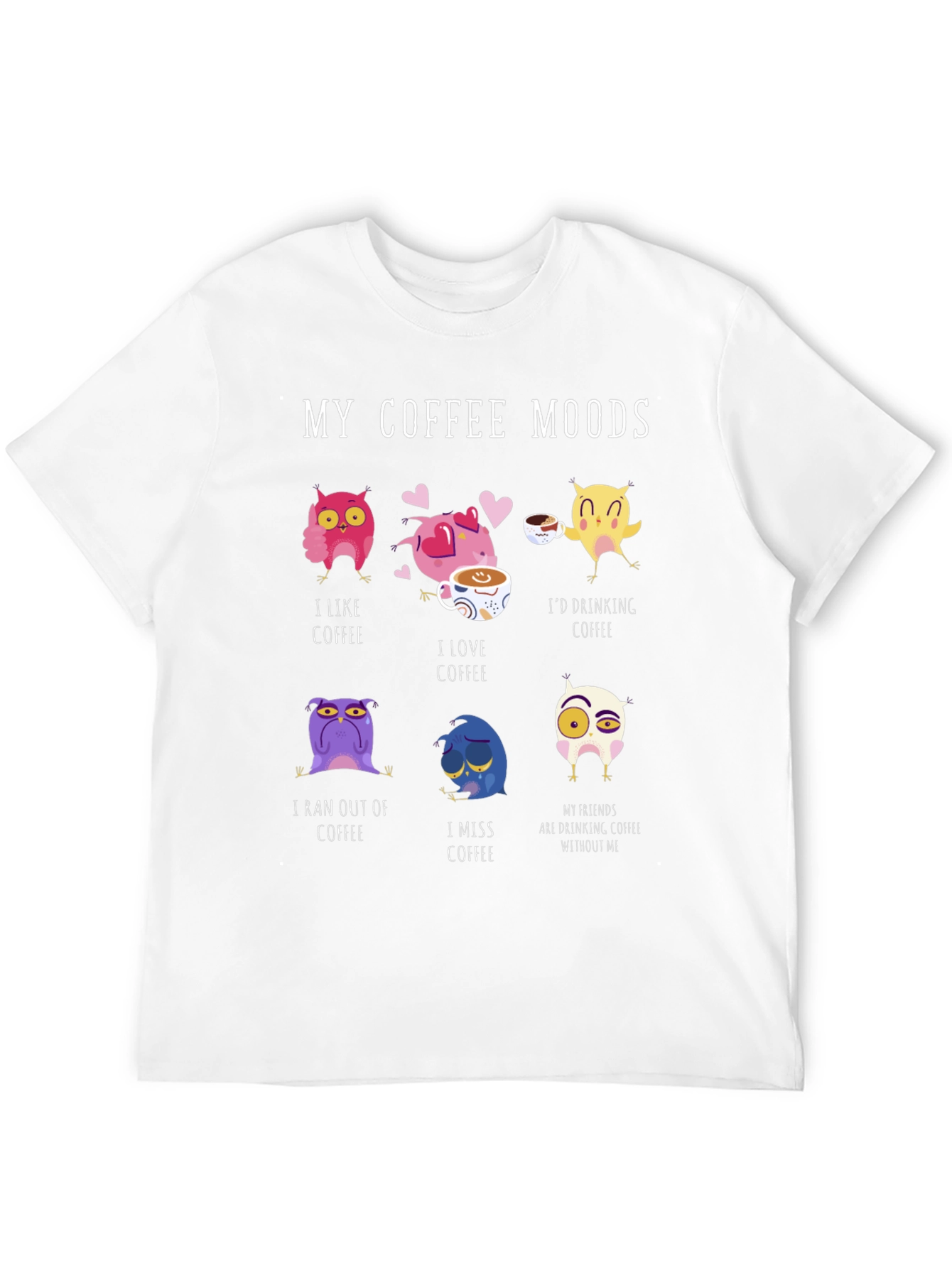 My Coffee Moods Owl Graphic Tee