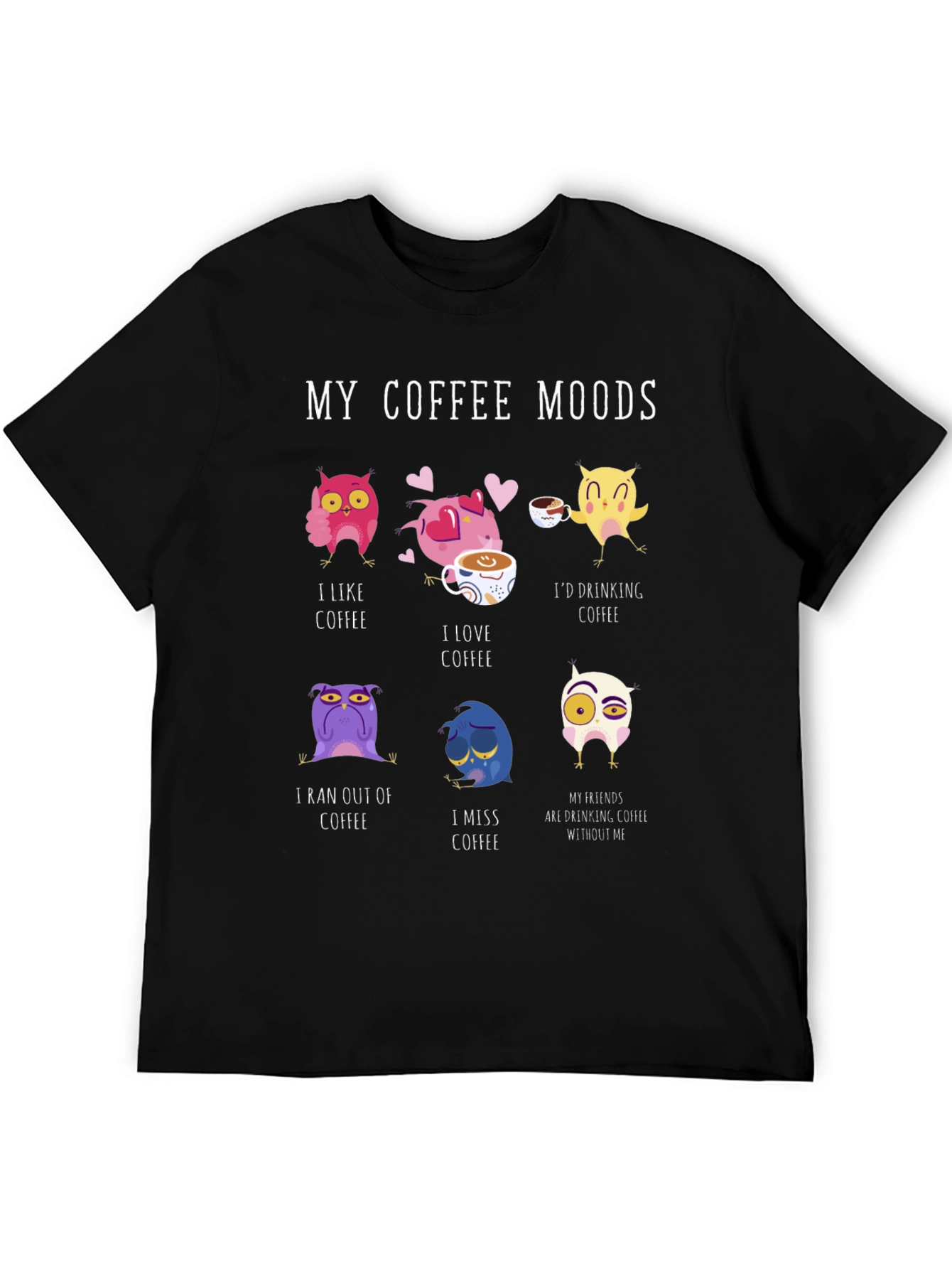 My Coffee Moods Owl Graphic Tee