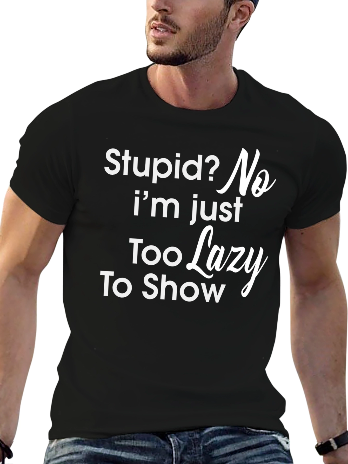 Funny Sarcastic Lazy T-Shirt - Black