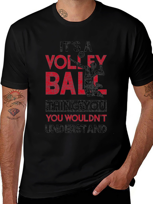 Volleyball Thing T-Shirt - You Wouldnt Understand Tee