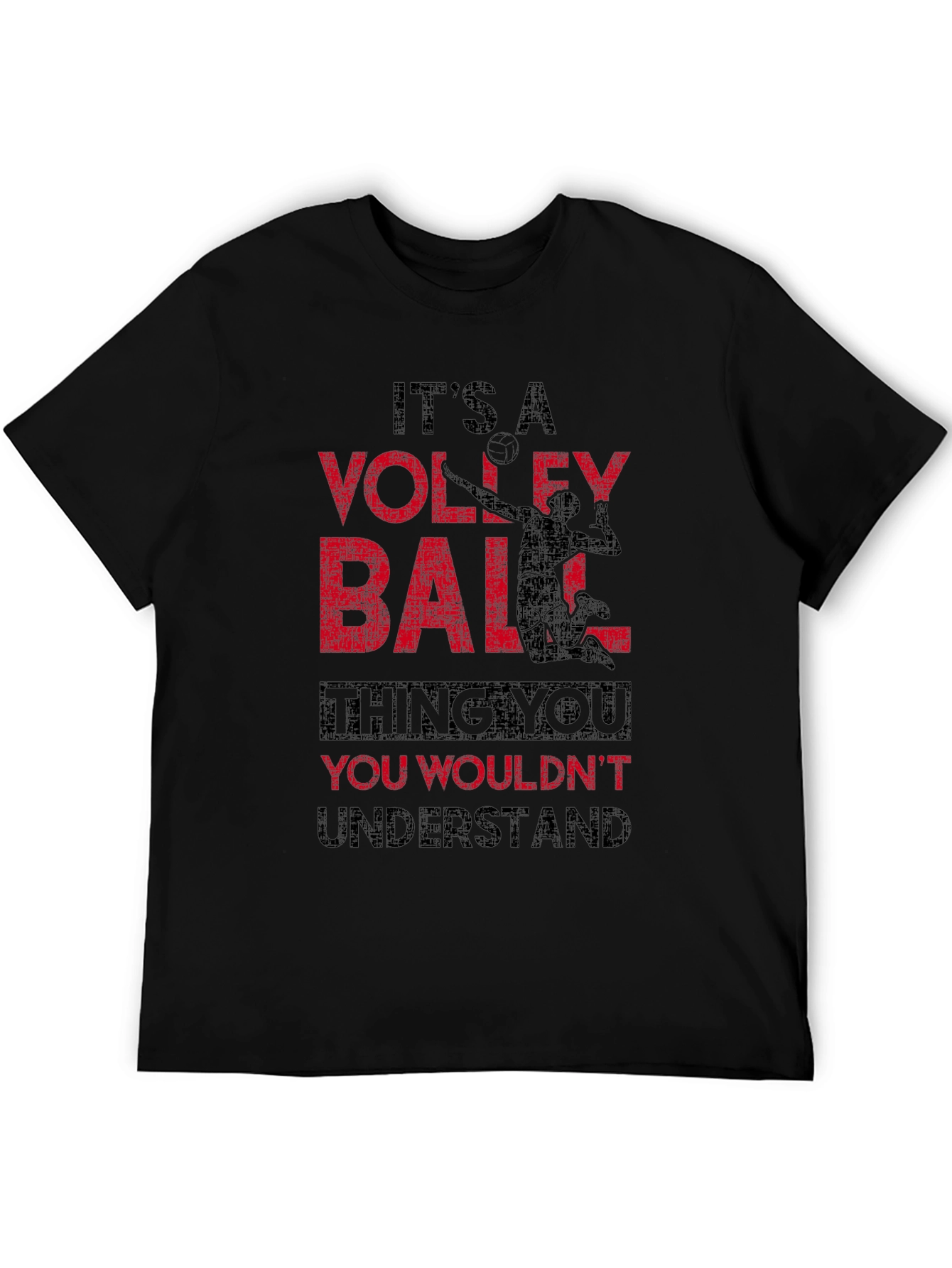 Volleyball Thing T-Shirt - You Wouldnt Understand Tee