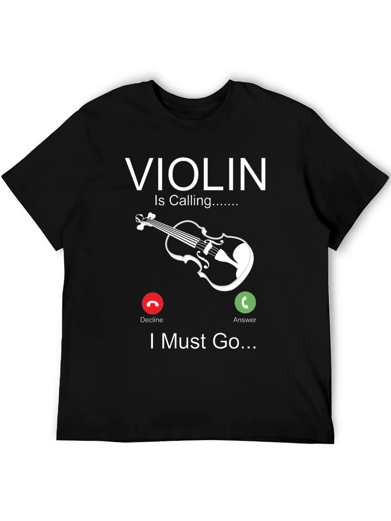Violin is Calling Funny Music T-Shirt