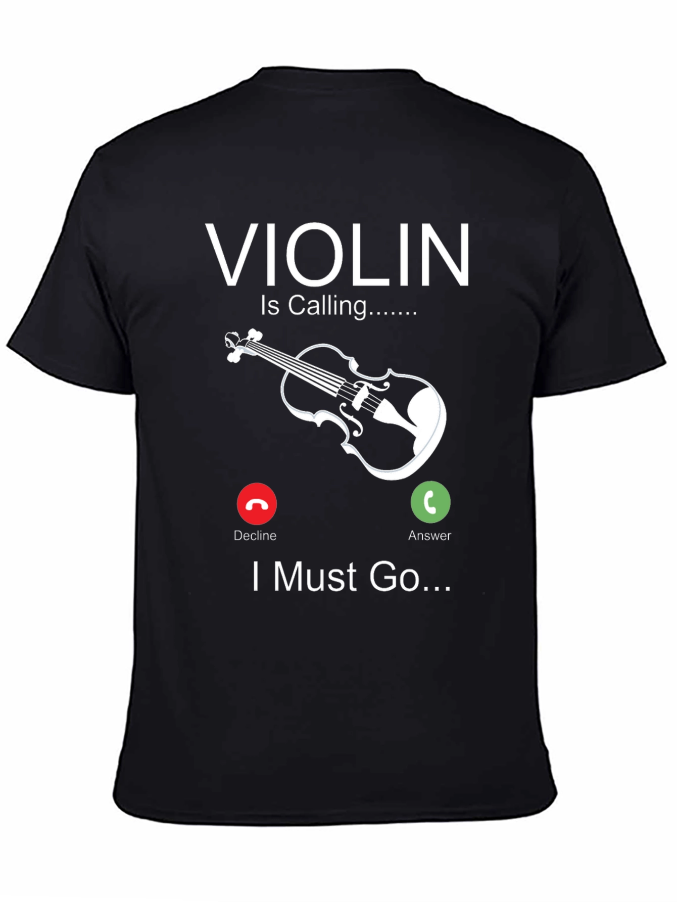 Violin is Calling Funny Music T-Shirt