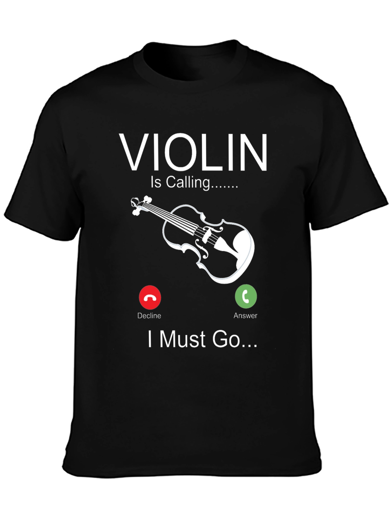 Violin is Calling Funny Music T-Shirt