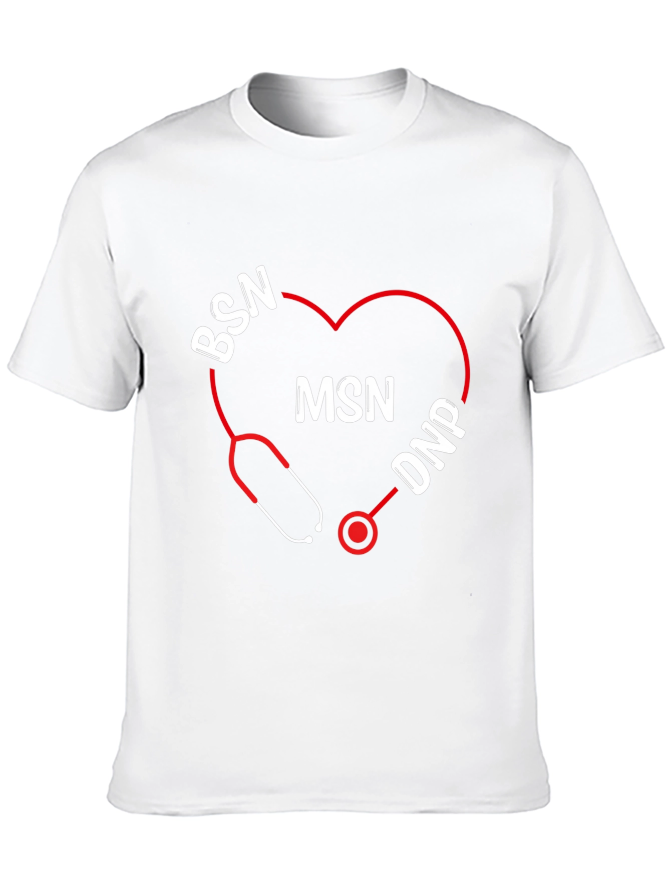Nurse Degree T-Shirt: BSN MSN DNP