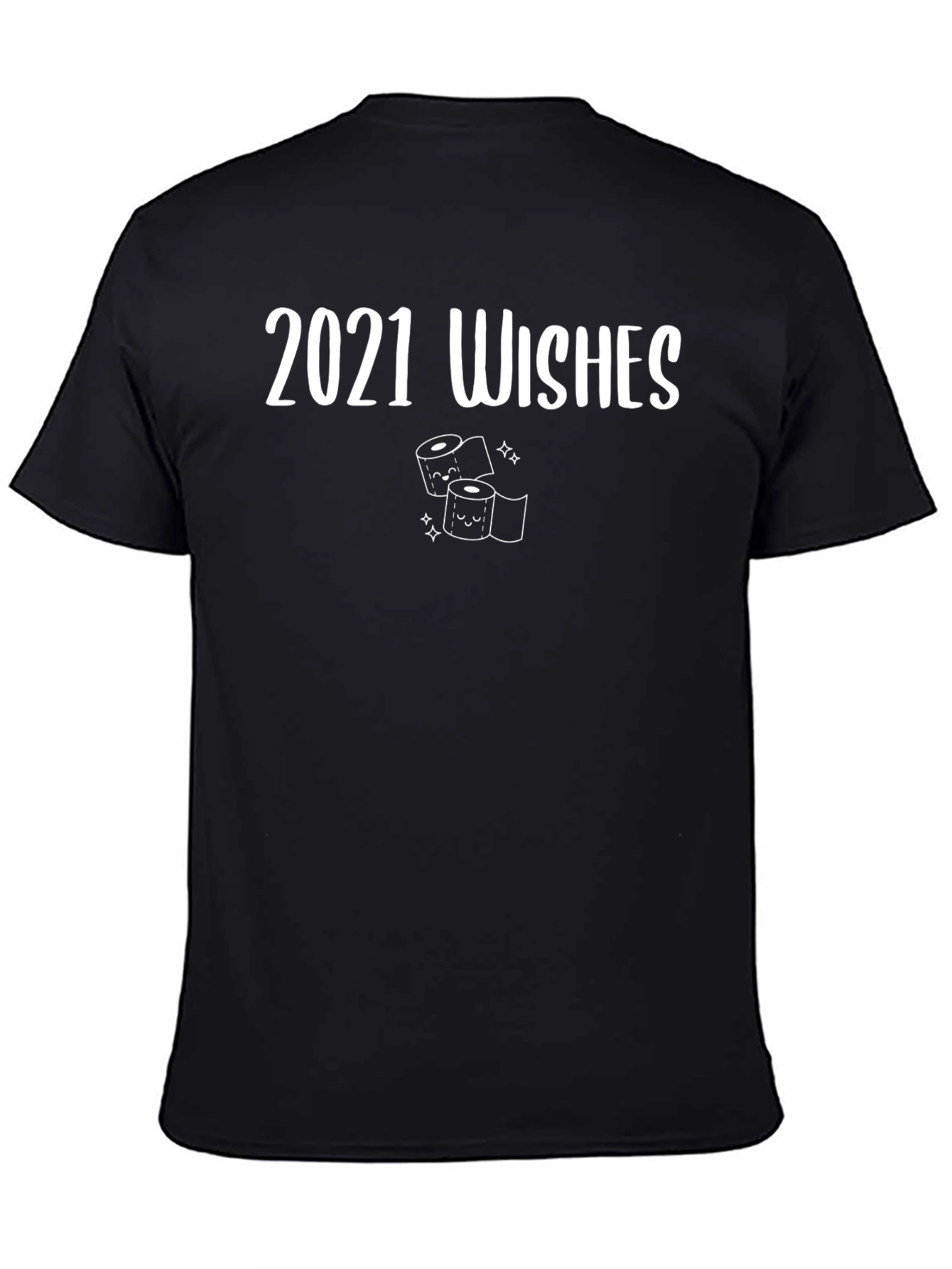 2021 Wishes Toilet Paper Graphic Tee
