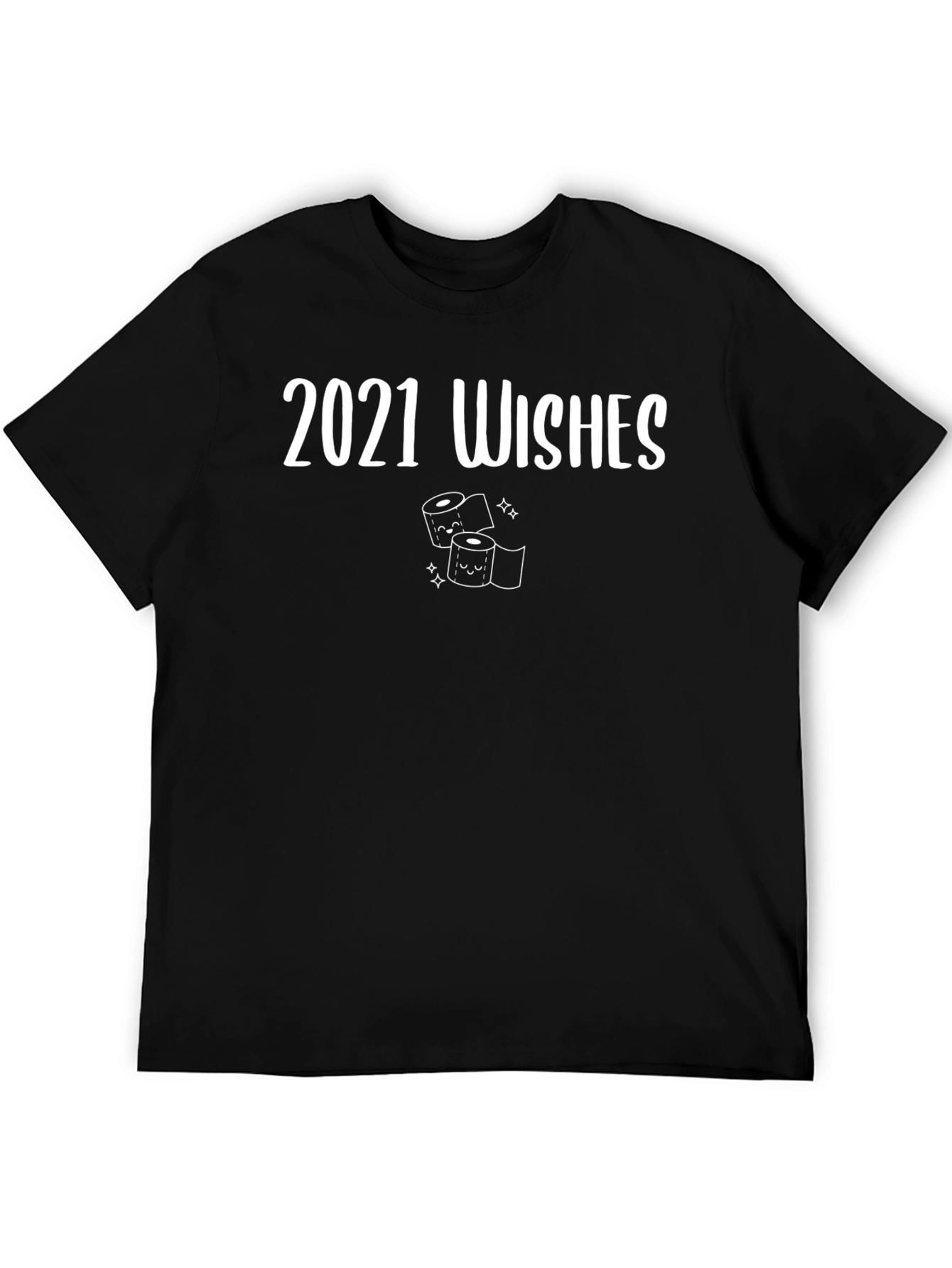 2021 Wishes Toilet Paper Graphic Tee
