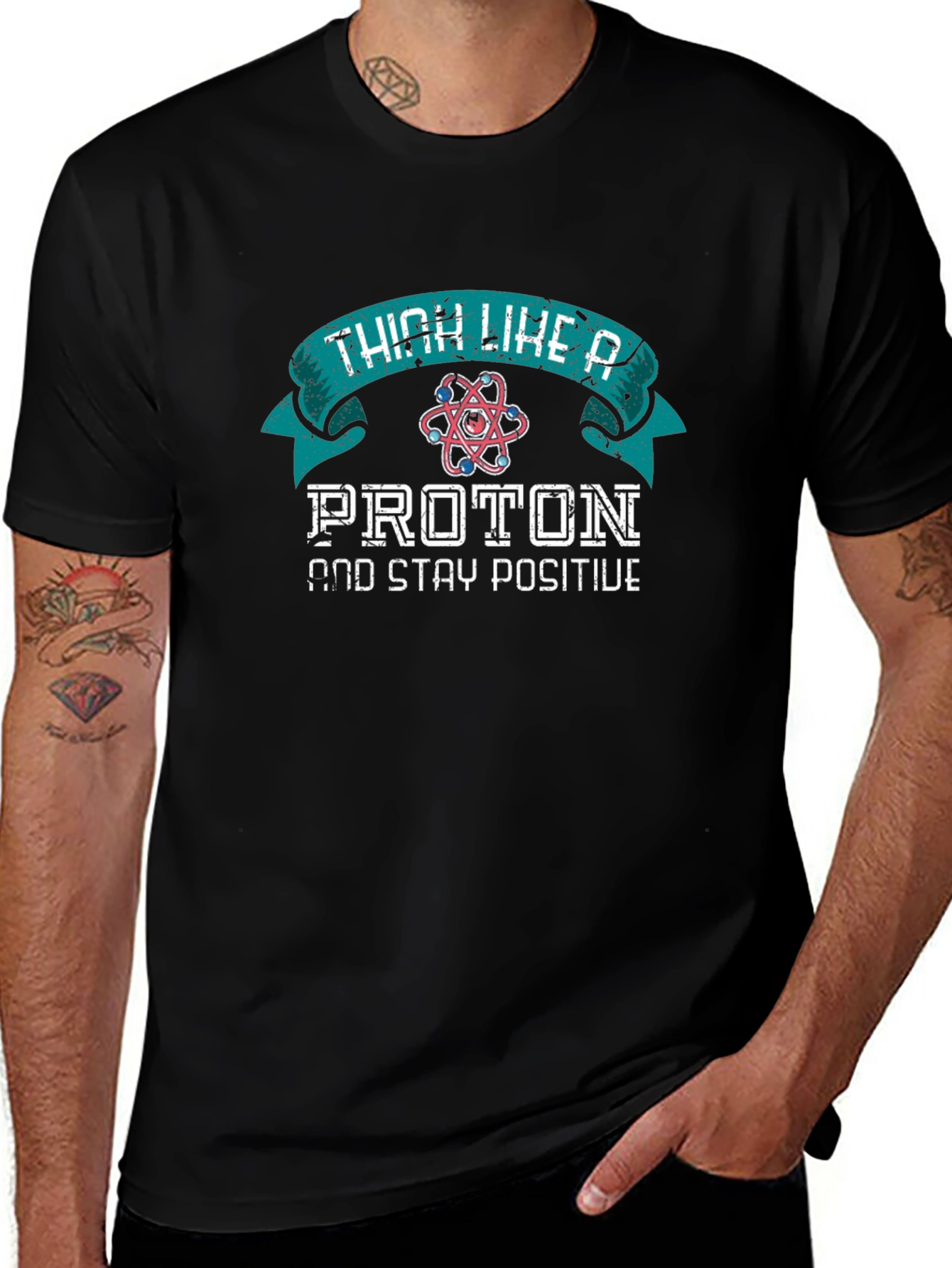 Think Like a Proton Positive T-Shirt