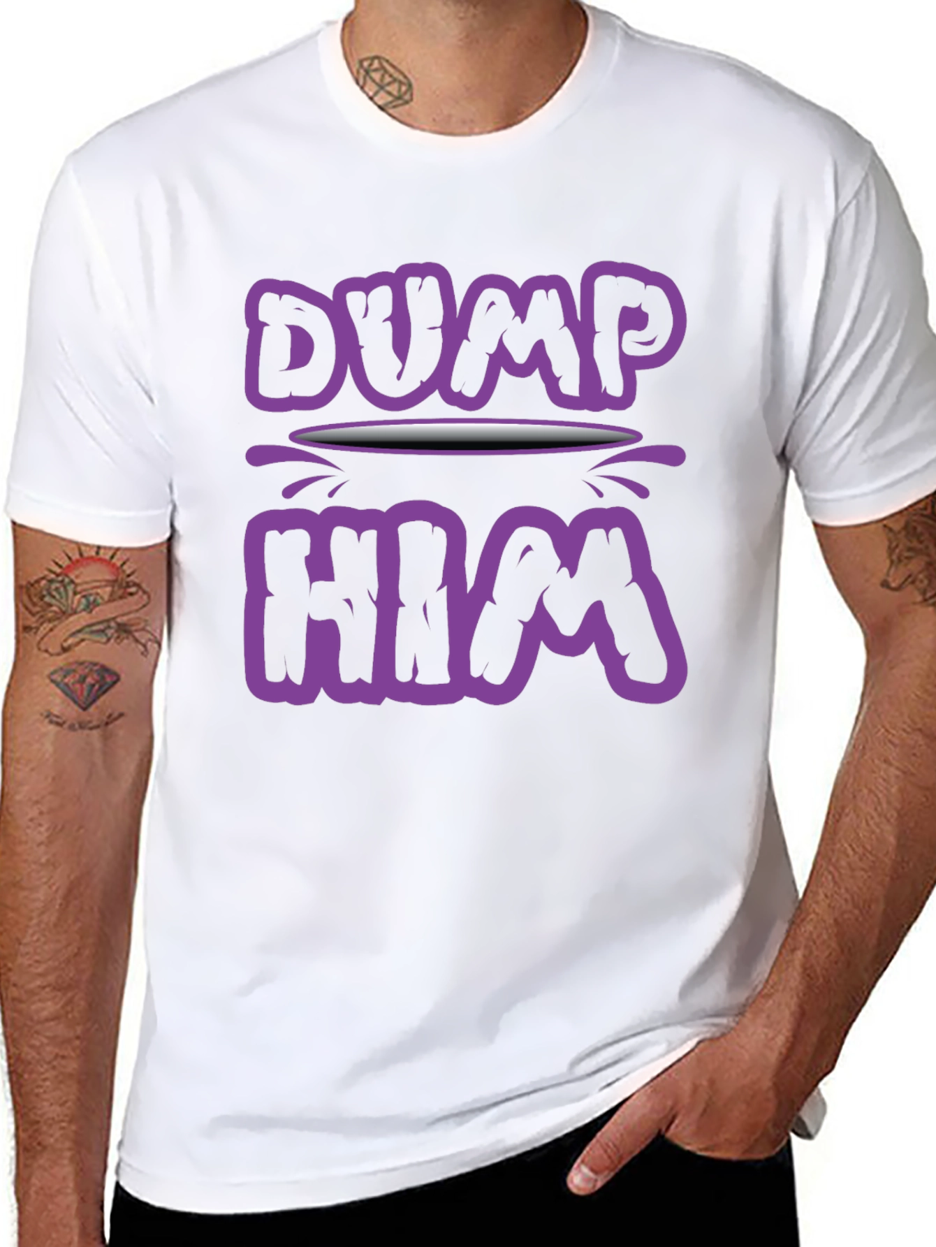 Dump Him Graphic Tee - Sarcastic Slogan T-Shirt