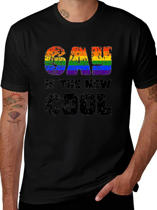 Gay Is The New Cool Graphic Tee - Pride T-Shirt