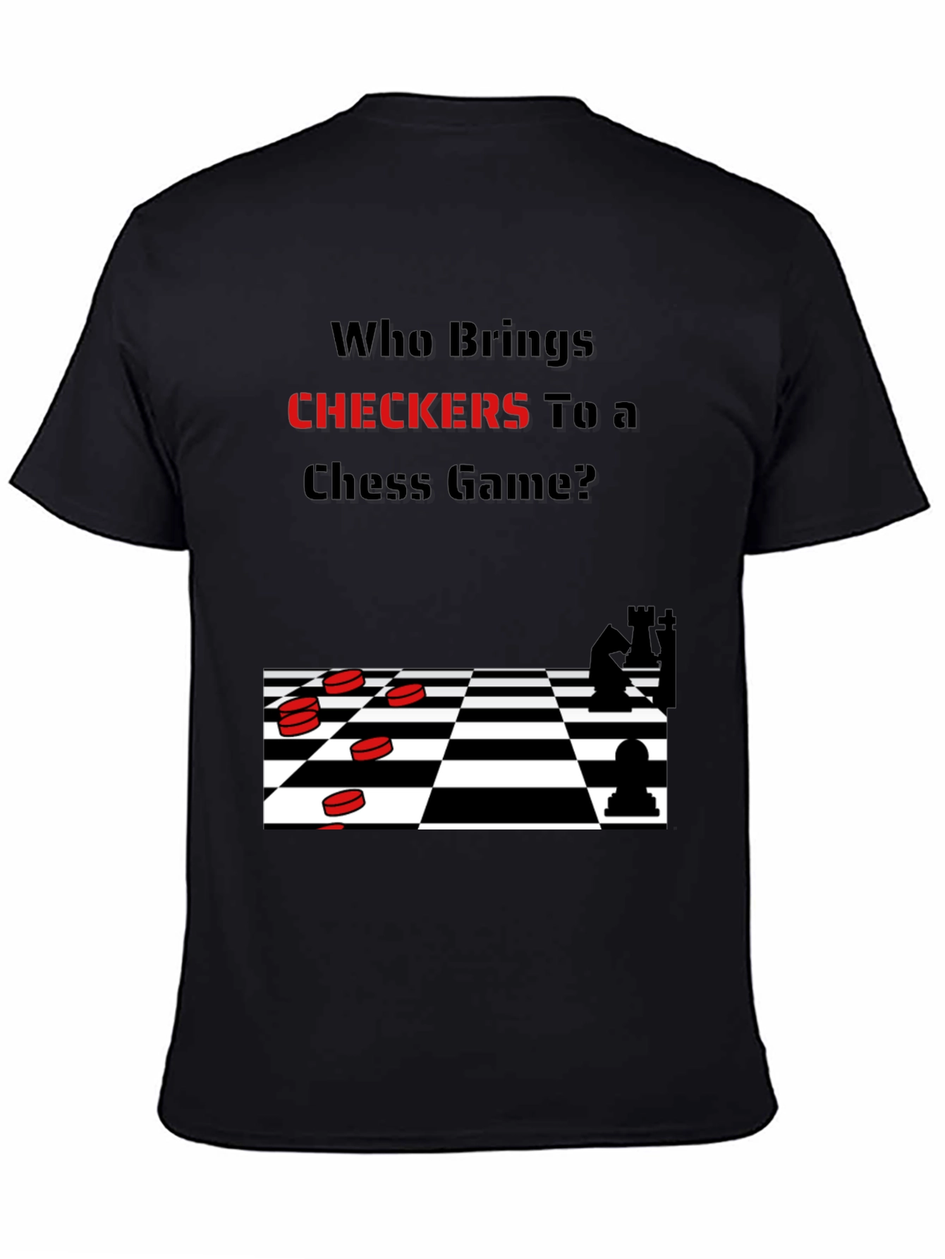 Humorous Chess & Checkers T-Shirt