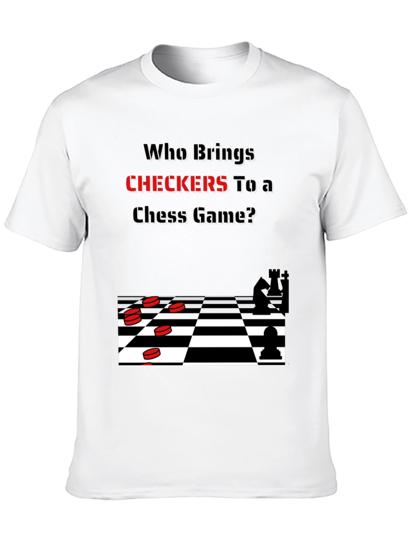 Humorous Chess & Checkers T-Shirt