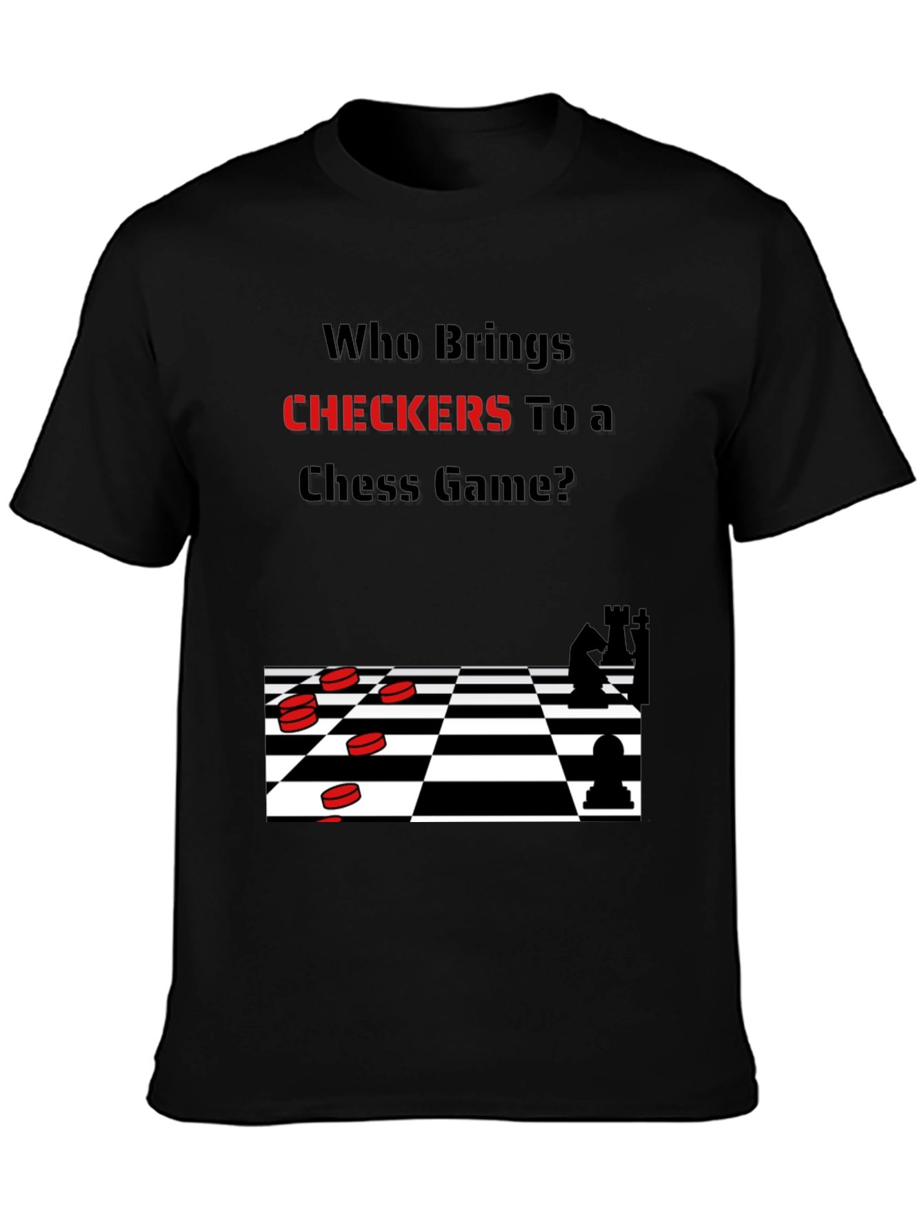 Humorous Chess & Checkers T-Shirt