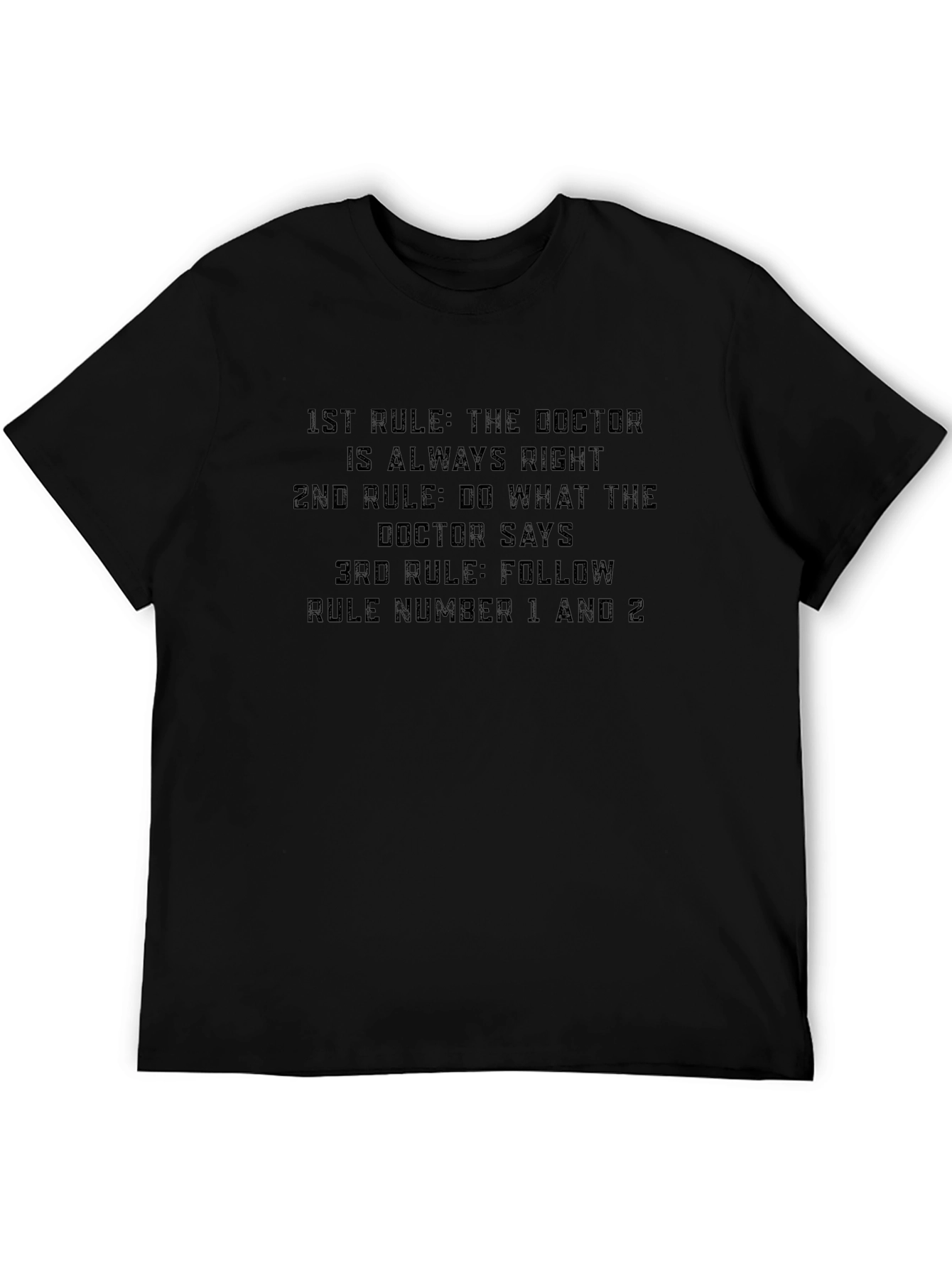 Doctor Rules Graphic Tee - Funny Medical T-Shirt