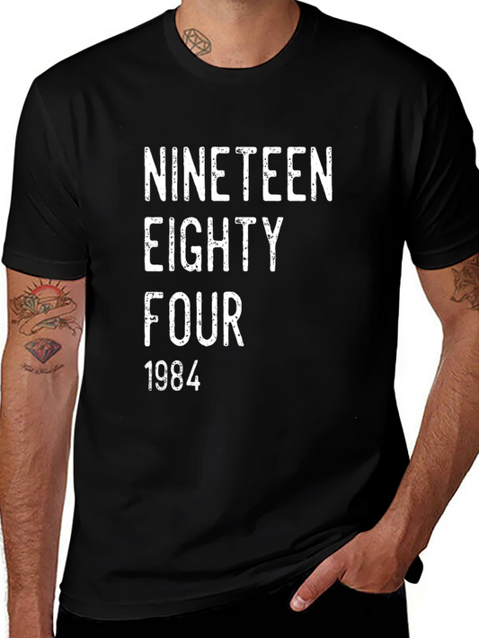 Nineteen Eighty Four 1984 T-Shirt