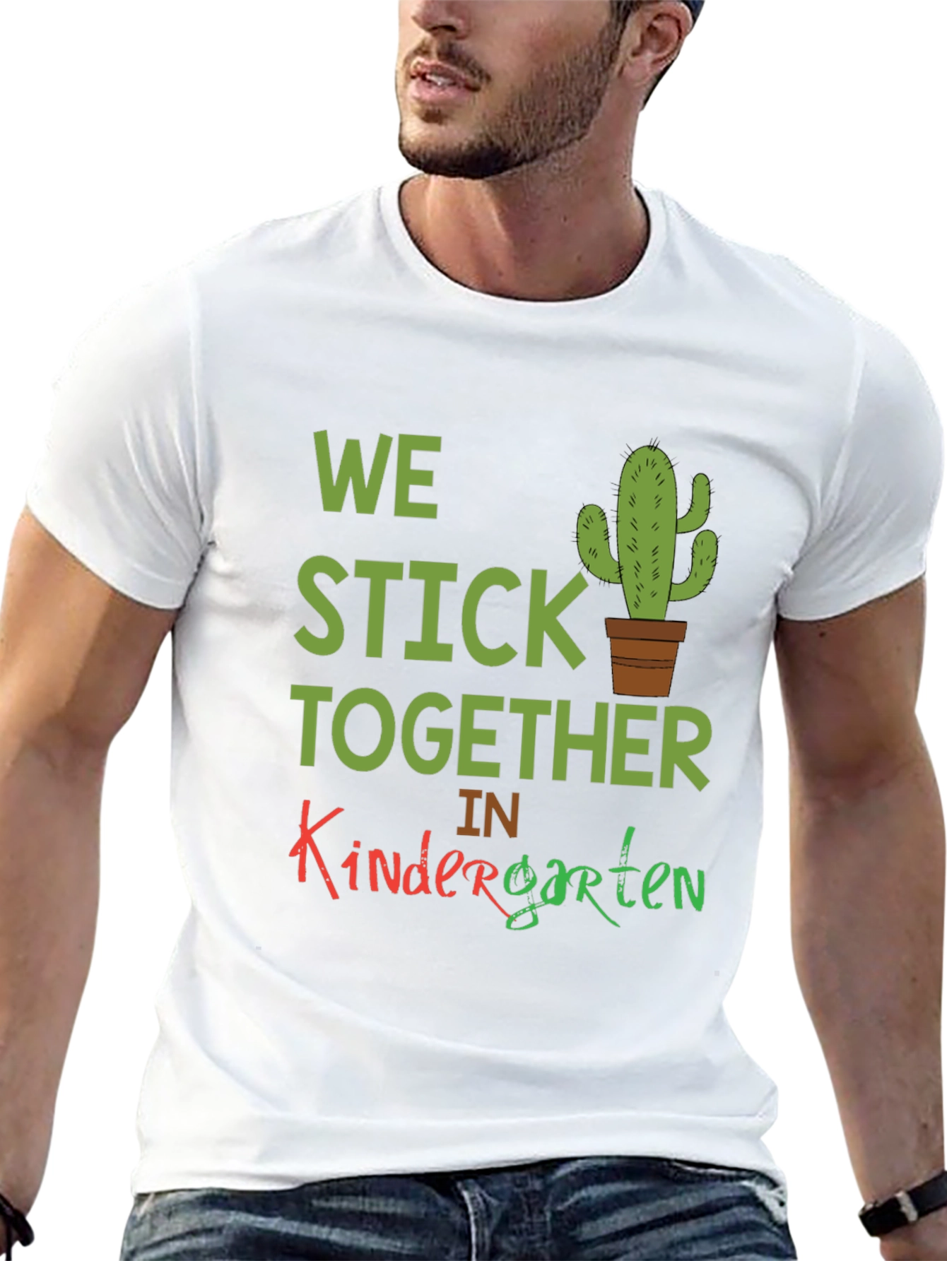 We Stick Together Kindergarten T-Shirt