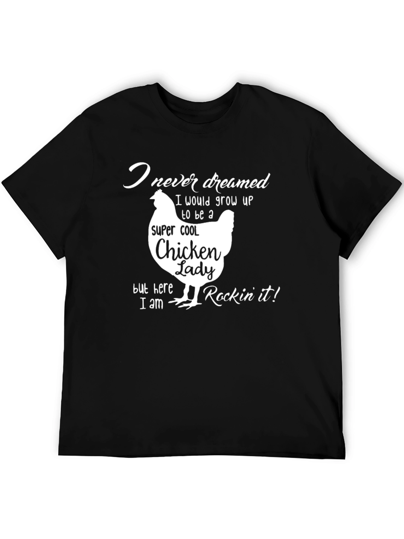 Funny Chicken Lady T-Shirt - Poultry Lover