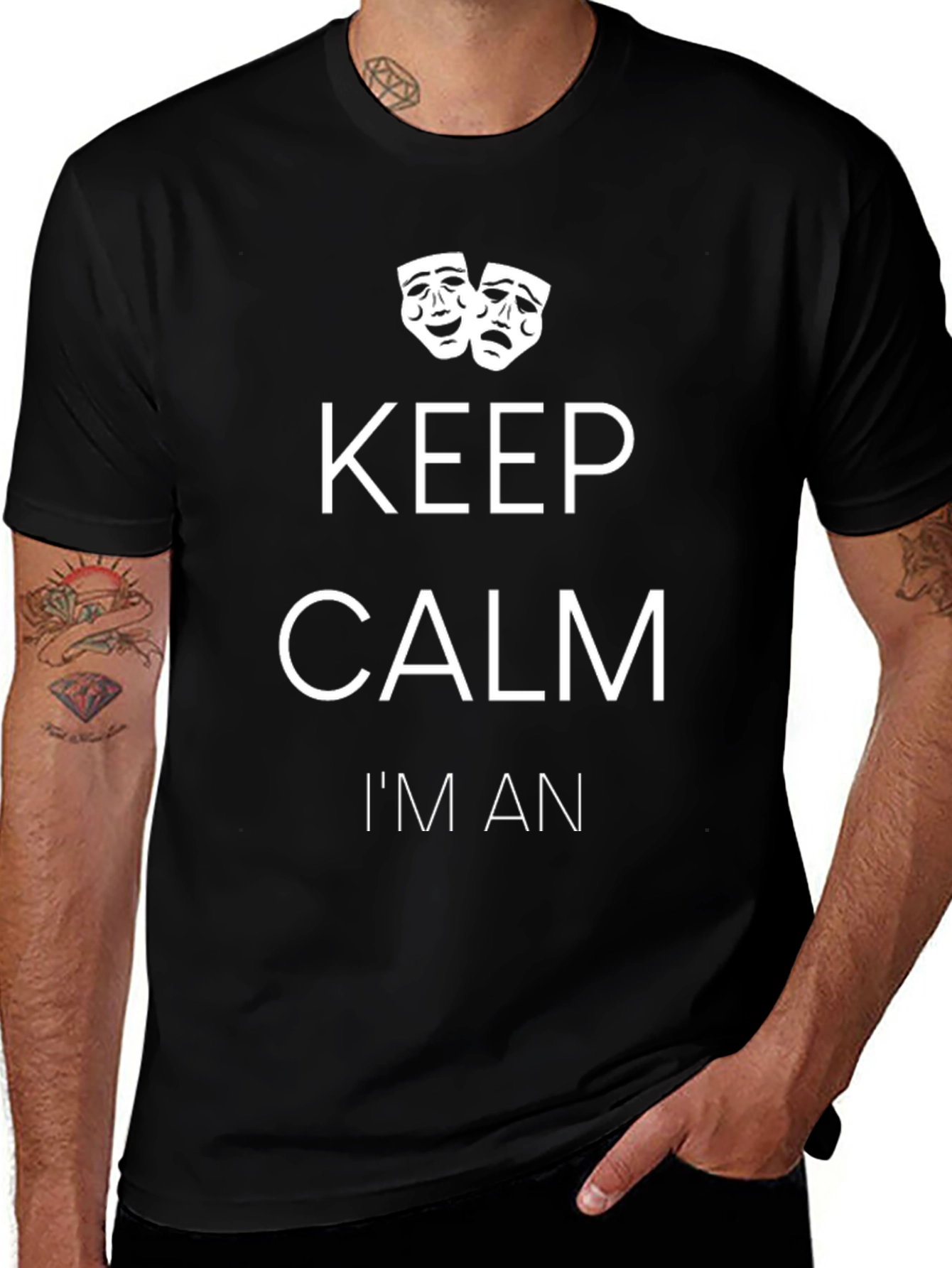 Keep Calm Im An Actor T-Shirt
