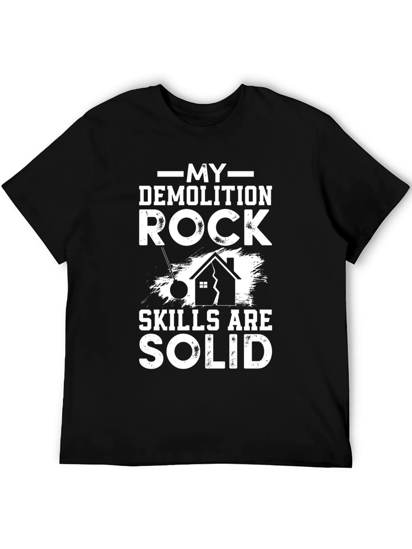 Demolition Skills Rock Solid Black T-Shirt