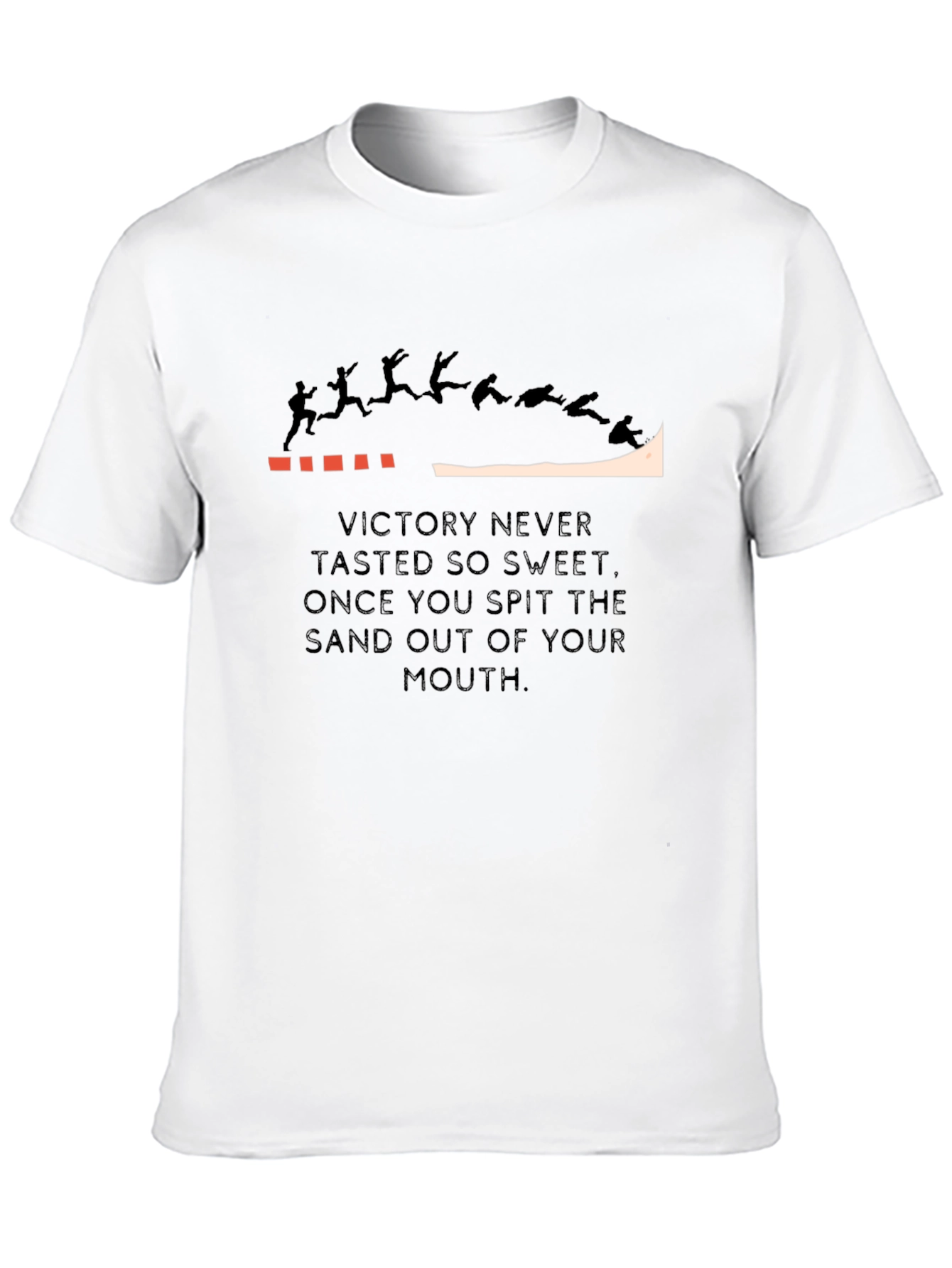 Victory Sand Spit Funny T-Shirt Black Cotton Tee