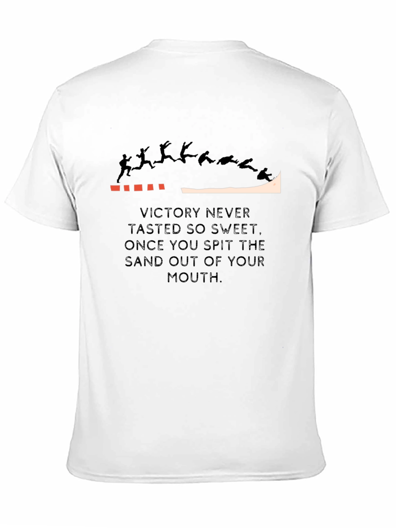 Victory Sand Spit Funny T-Shirt Black Cotton Tee