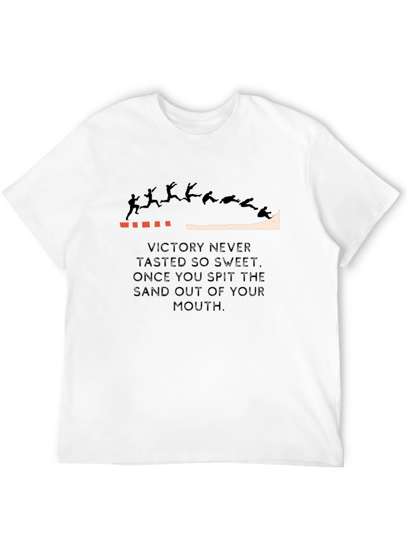 Victory Sand Spit Funny T-Shirt Black Cotton Tee