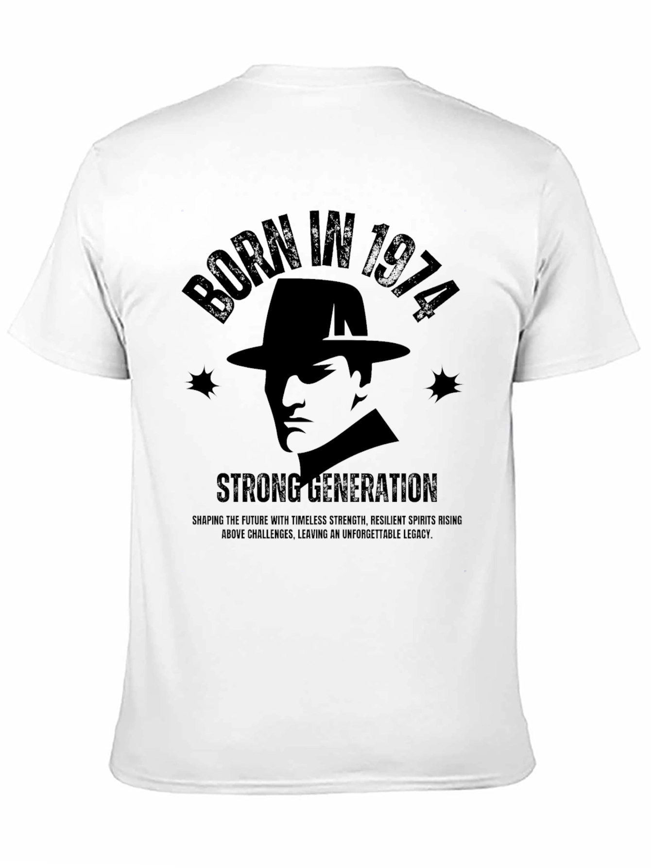 Born in 1974 Strong Generation Black T-Shirt