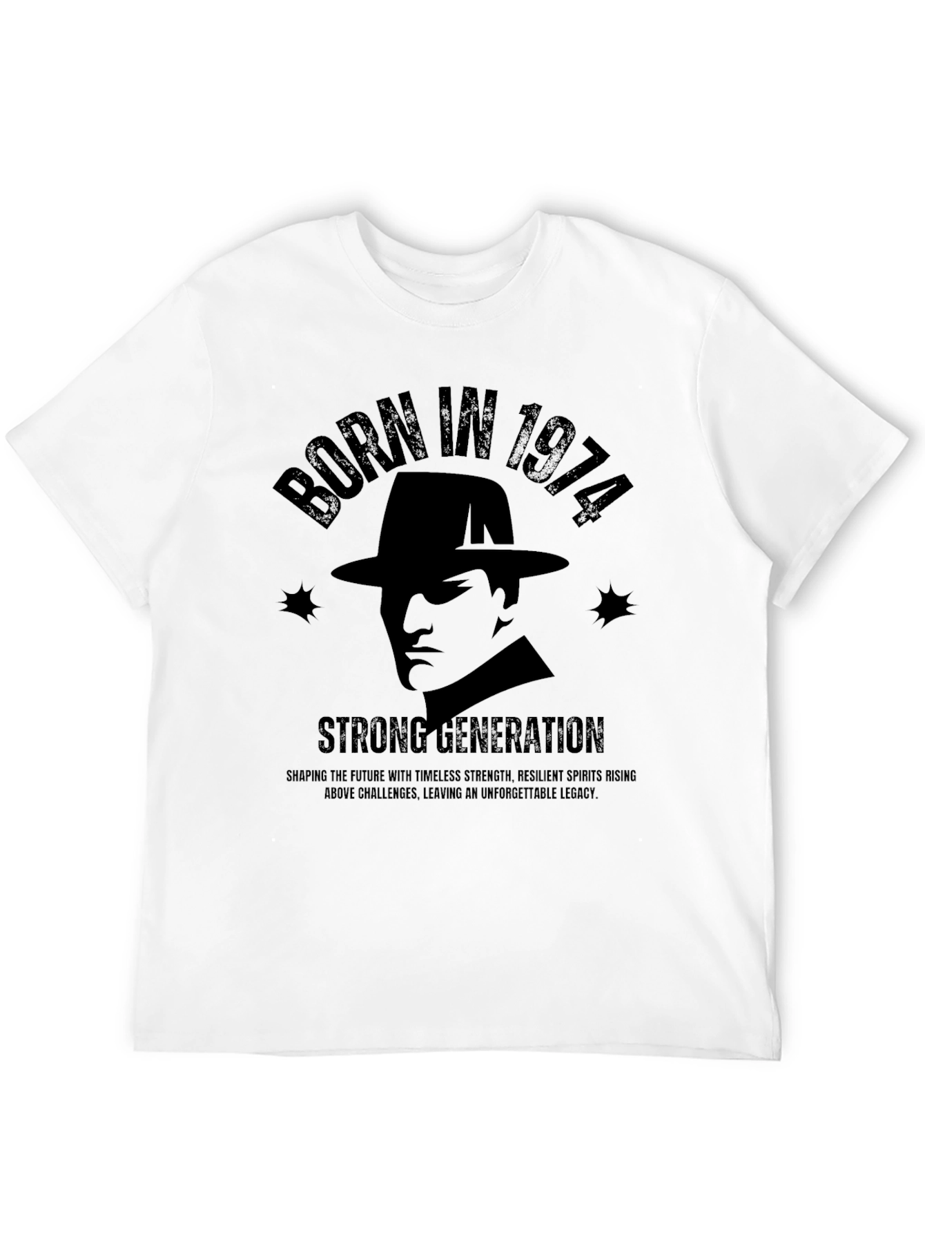 Born in 1974 Strong Generation Black T-Shirt