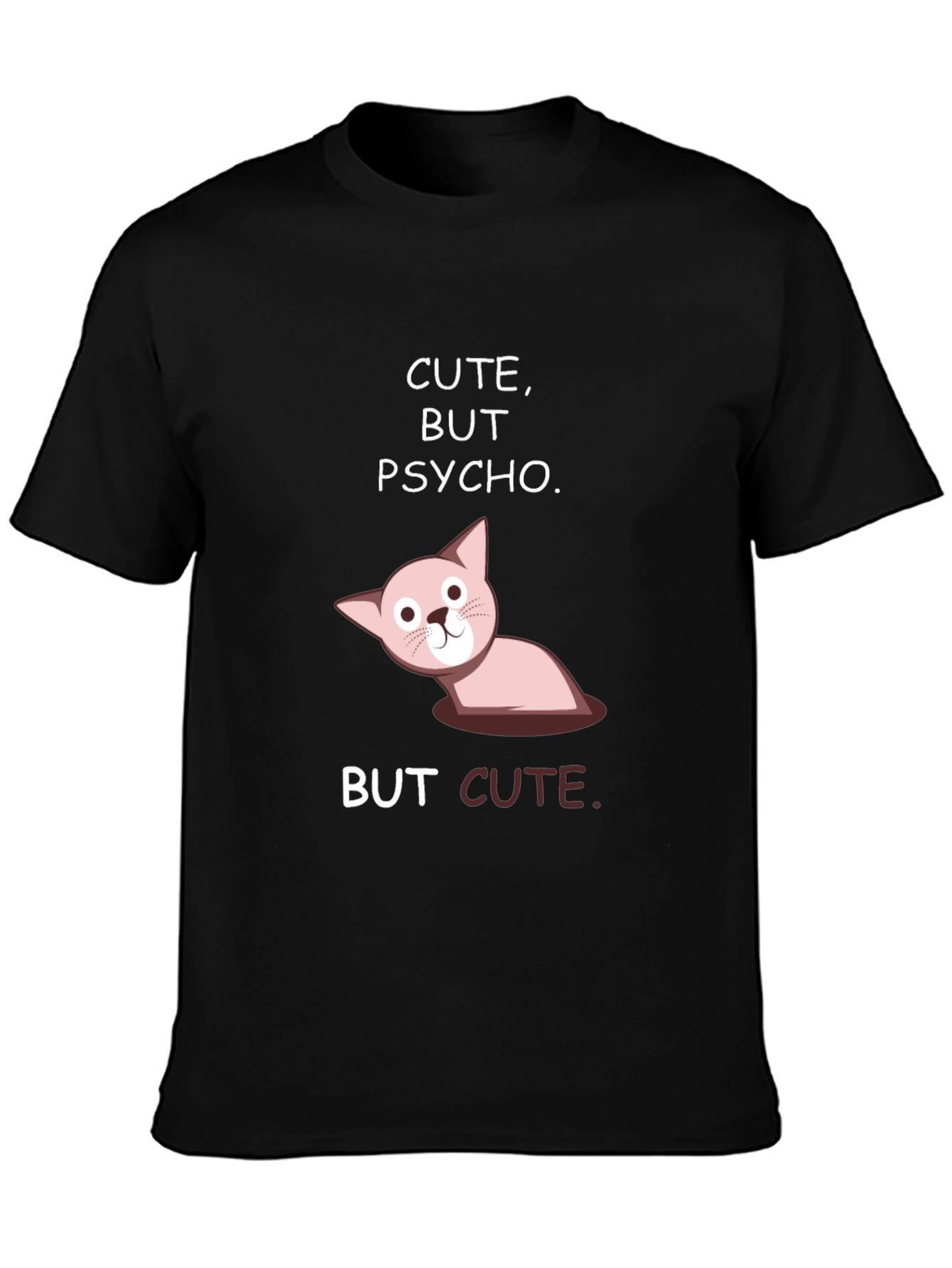 Cute But Psycho Graphic Tee - Black Cotton T-Shirt