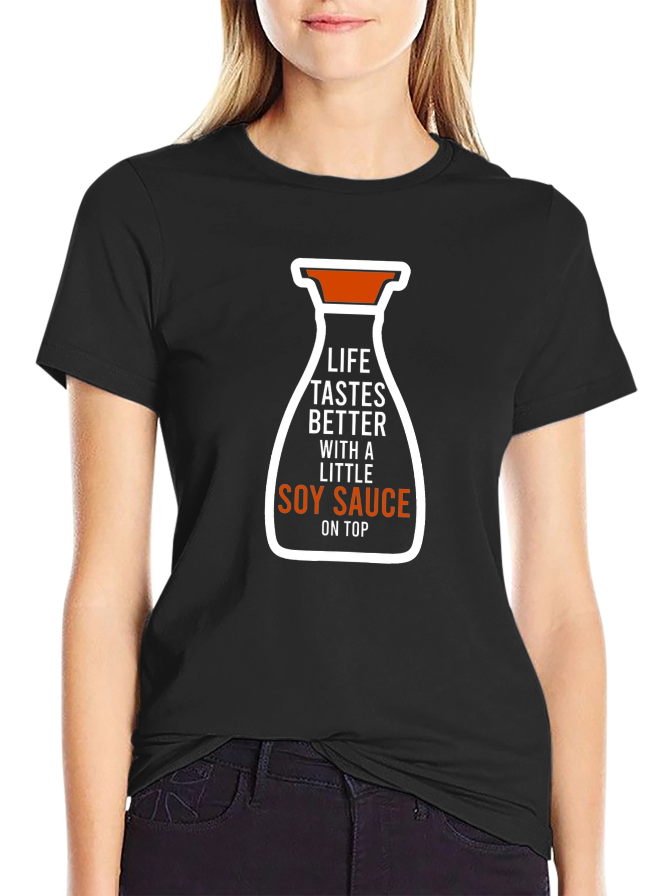 Soy Sauce T-Shirt - Life Tastes Better Funny Tee