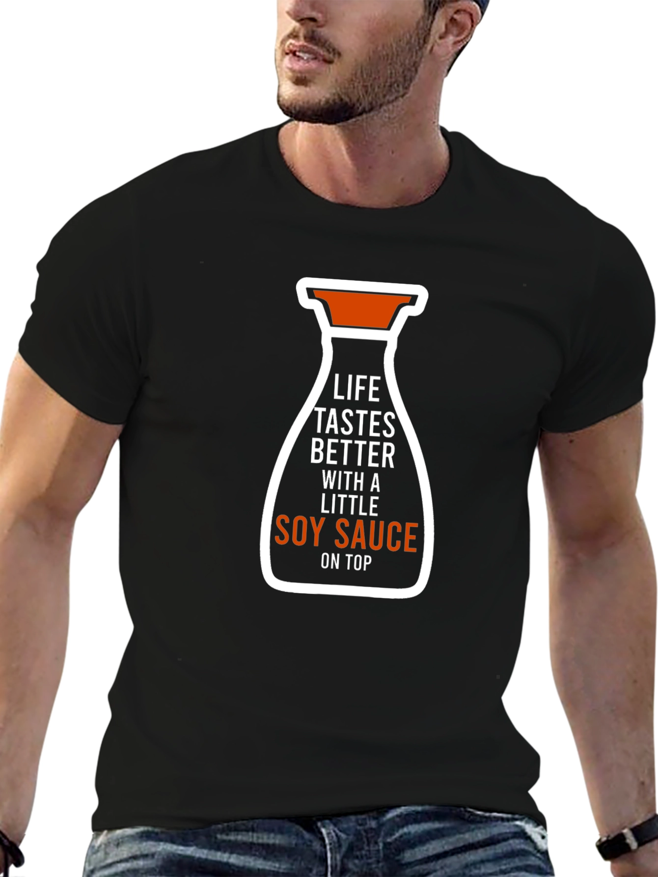 Soy Sauce T-Shirt - Life Tastes Better Funny Tee