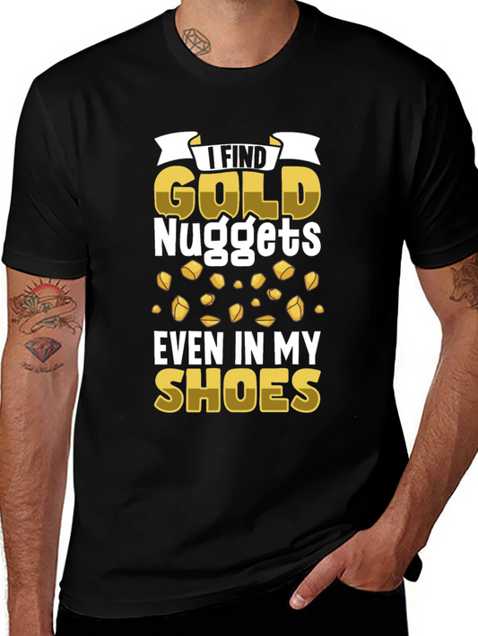Gold Nuggets T-Shirt - Funny Prospector Tee