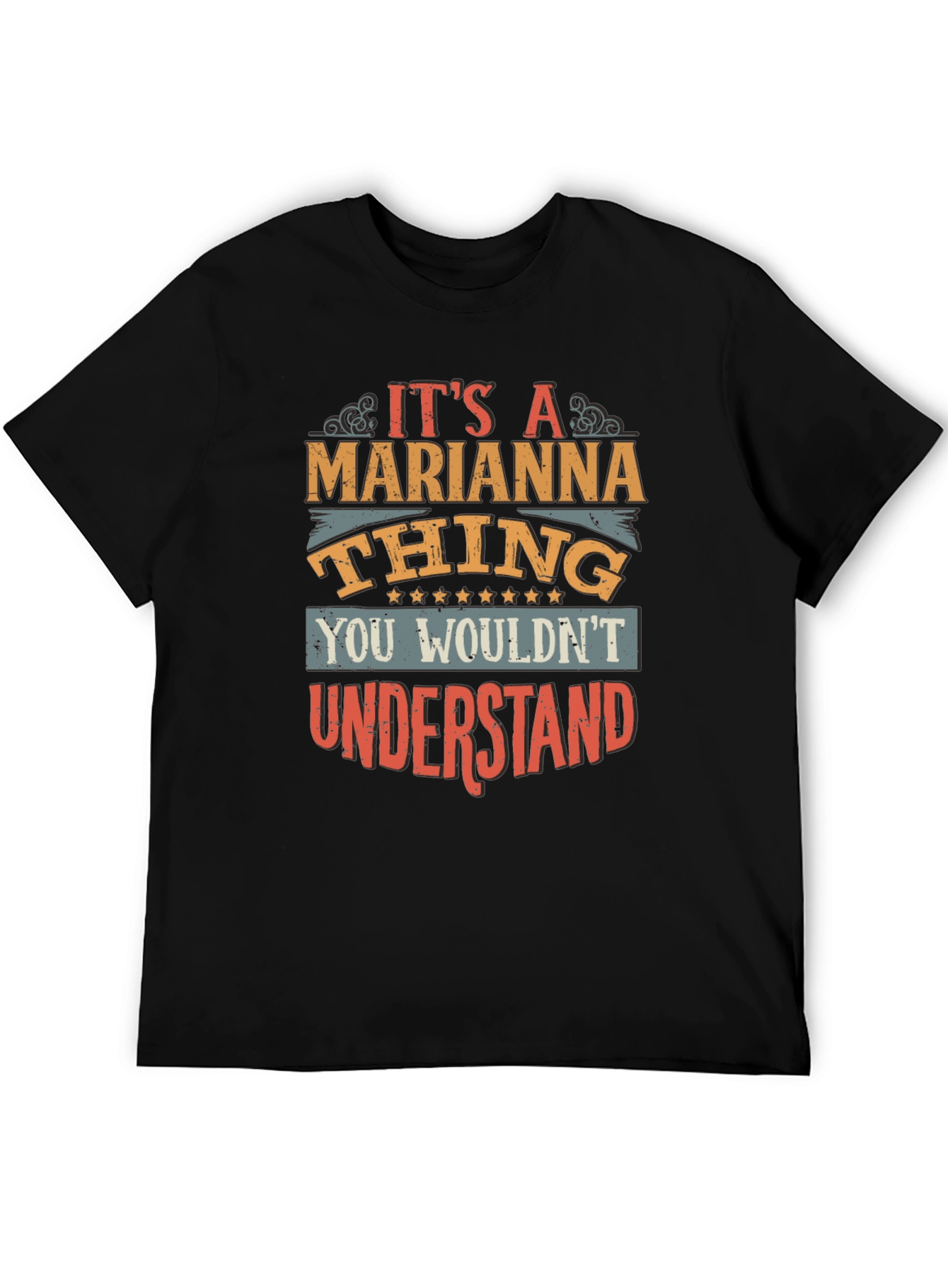 Its A Marianna Thing T-Shirt