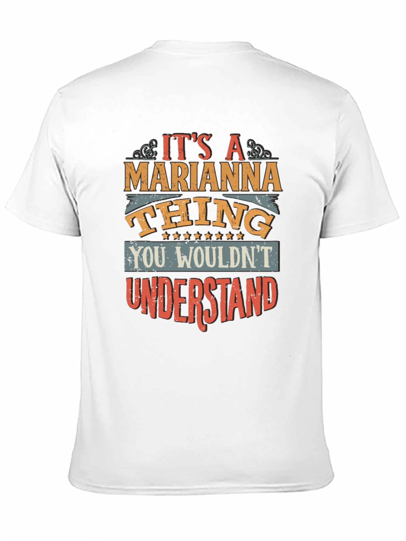 Its A Marianna Thing T-Shirt