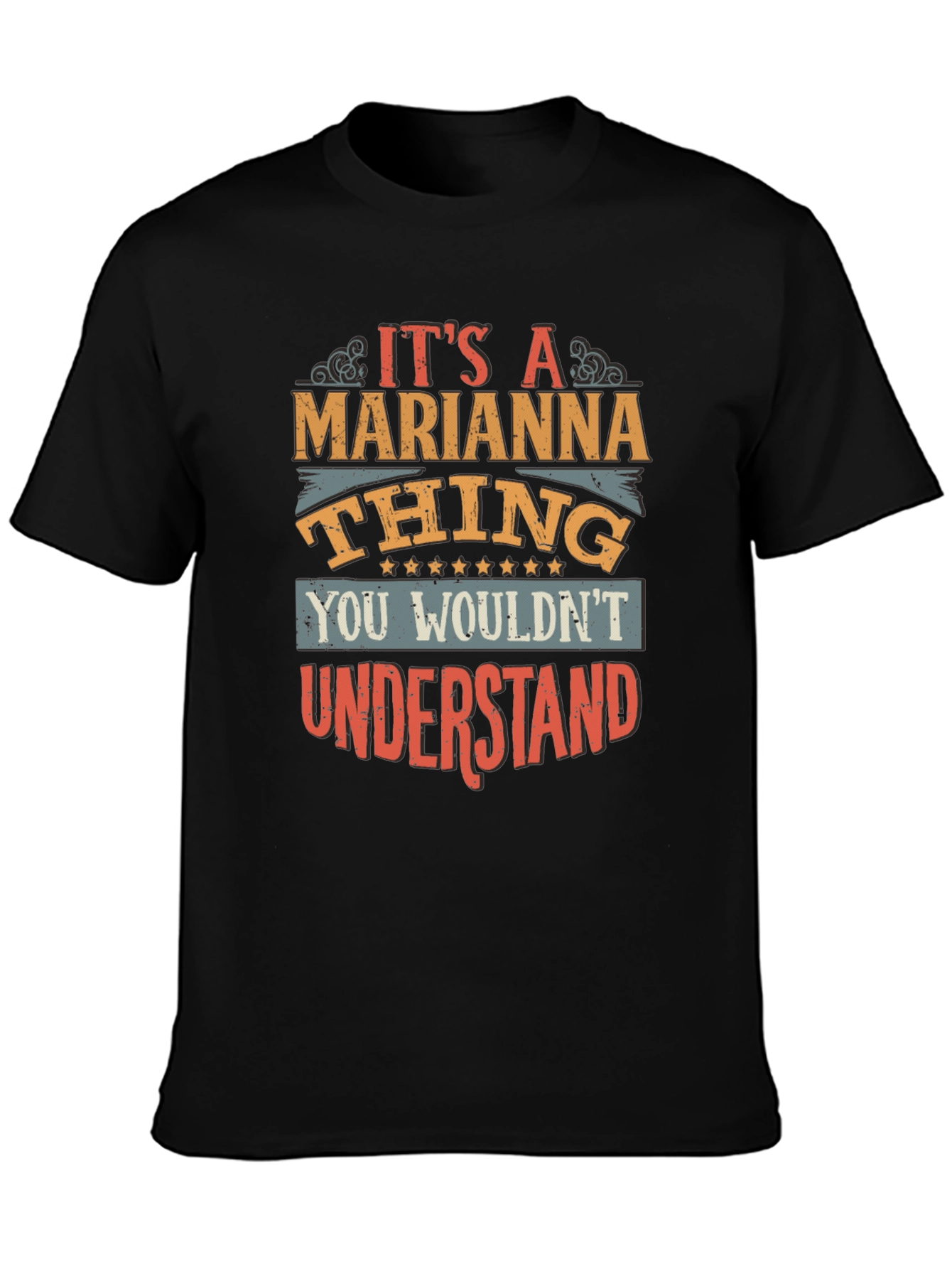 Its A Marianna Thing T-Shirt