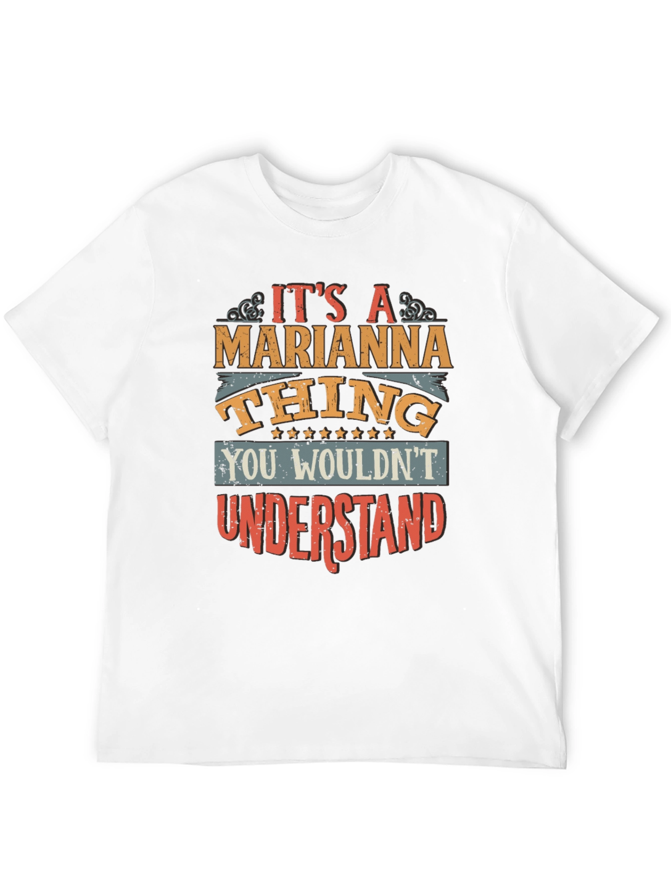 Its A Marianna Thing T-Shirt