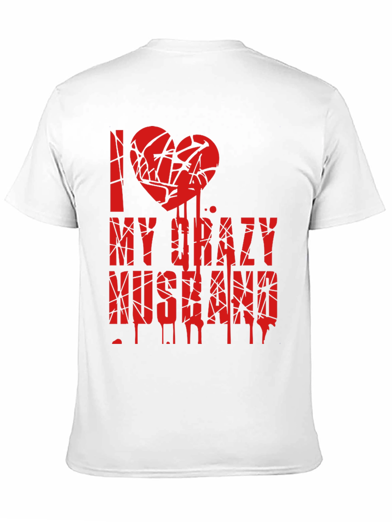 I Love My Crazy Husband Graphic Tee
