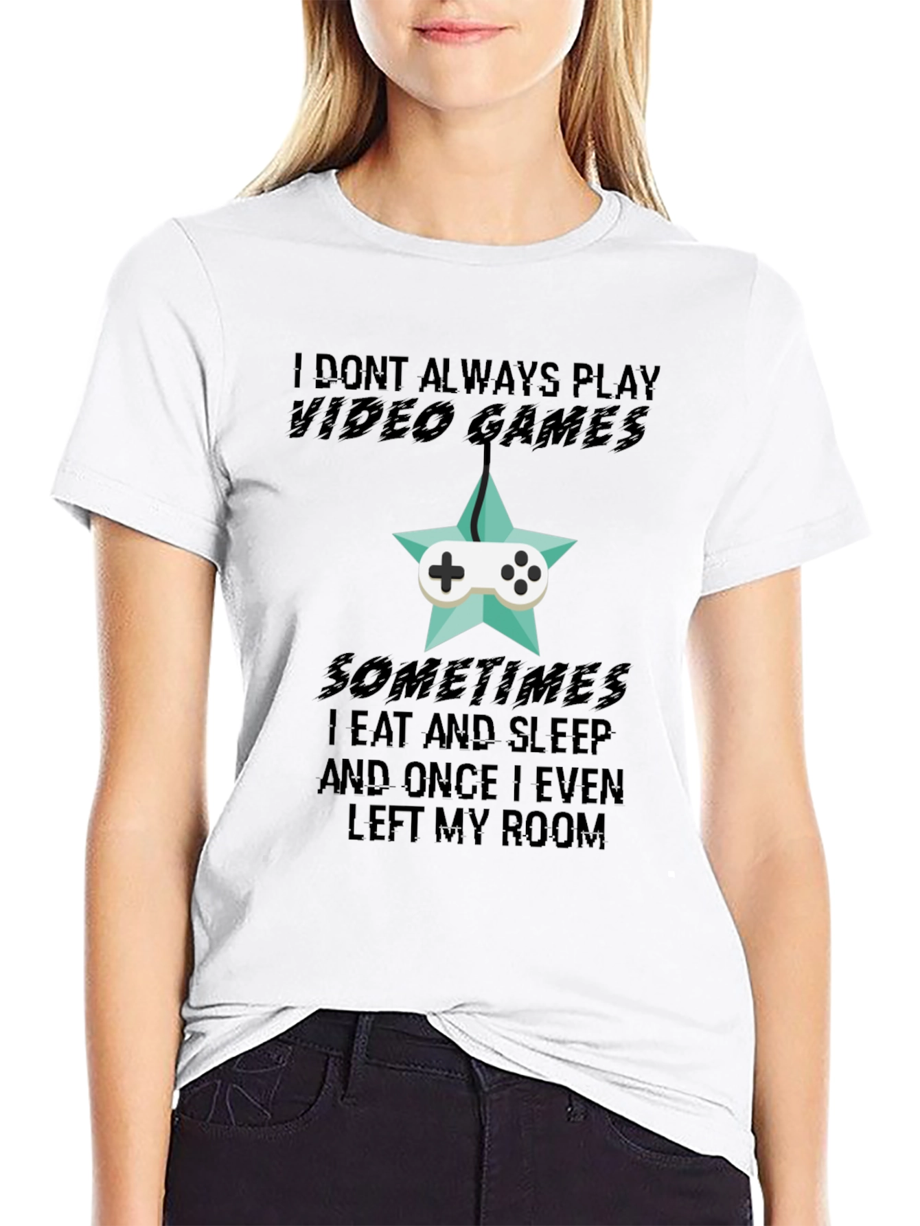 Funny Gamer T-Shirt: I Dont Always Play Video Games