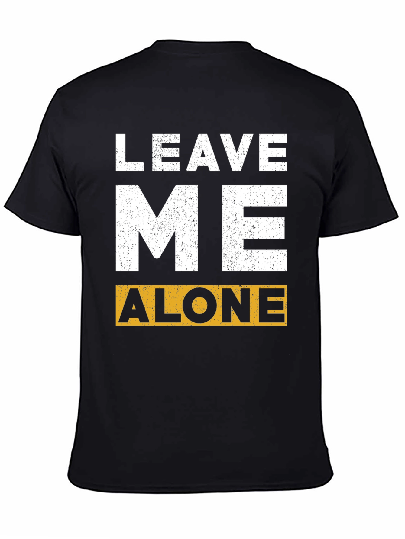 Leave Me Alone Graphic T-Shirt - Black Cotton Tee