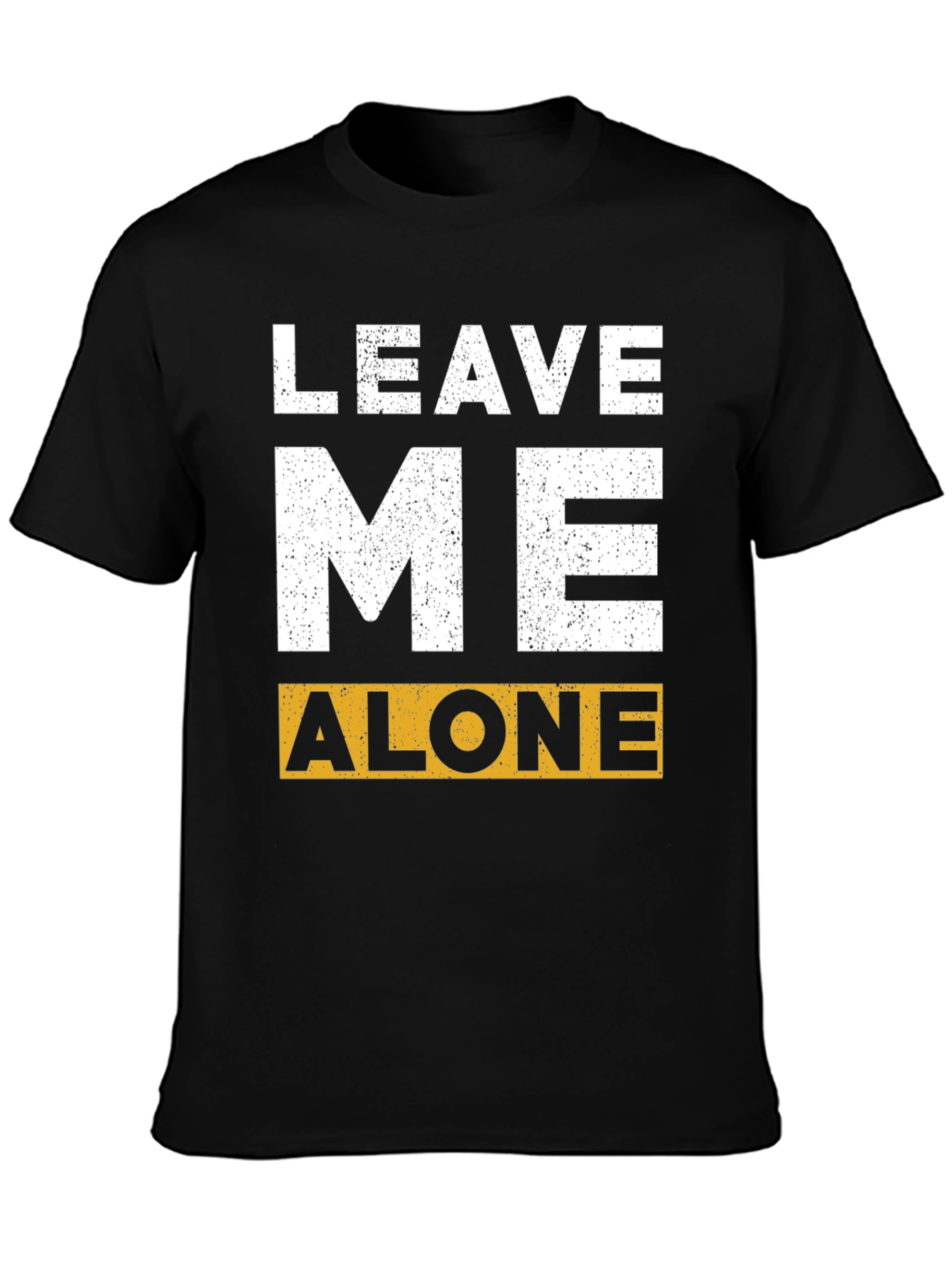 Leave Me Alone Graphic T-Shirt - Black Cotton Tee