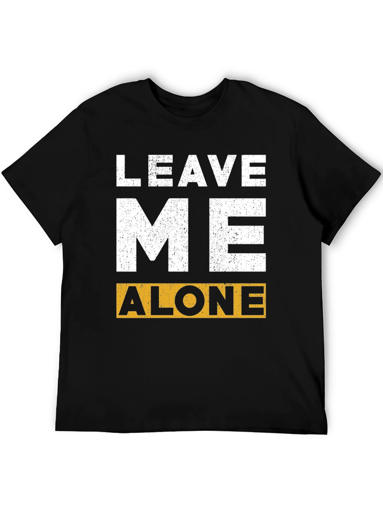 Leave Me Alone Graphic T-Shirt - Black Cotton Tee